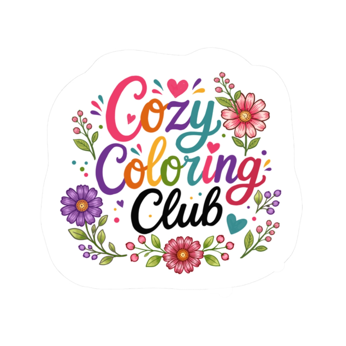 Cozy Coloring Club Floral Sticker — Cute Kiss-Cut Laptop Decal