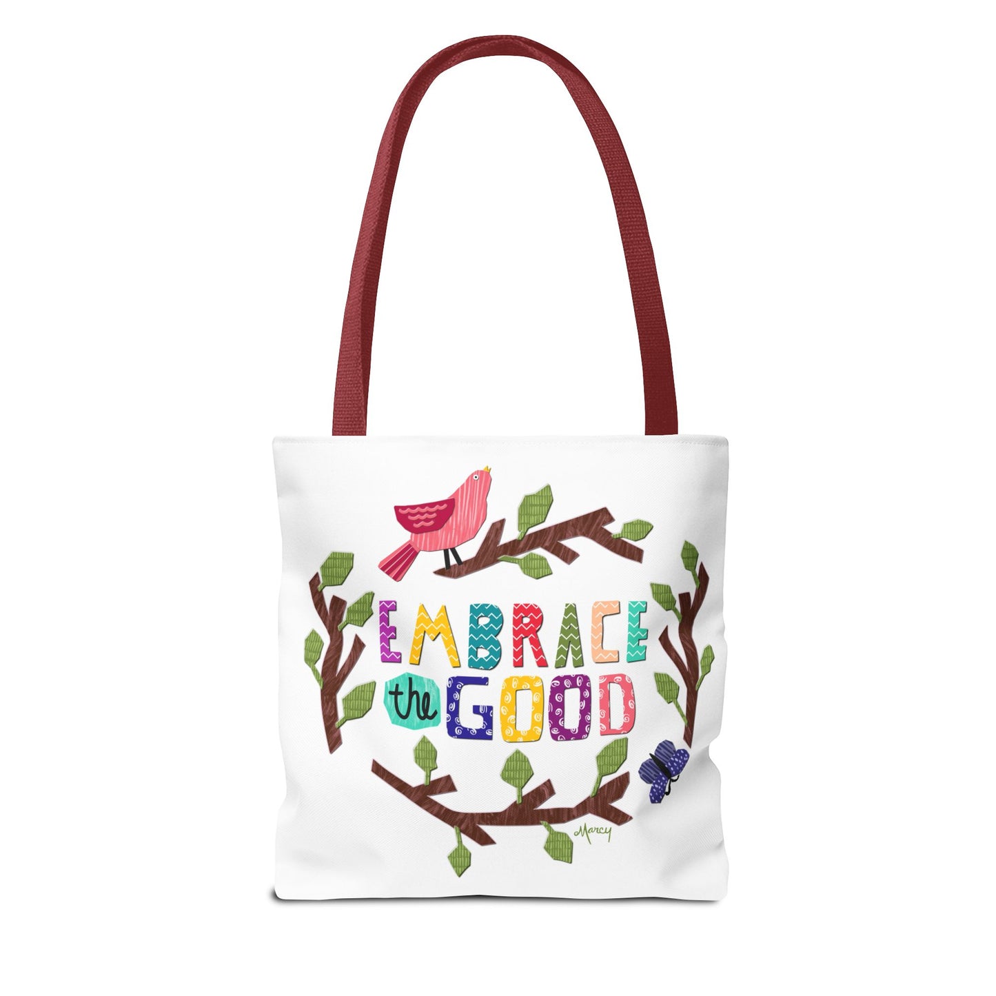 Embrace the Good Tote Bag