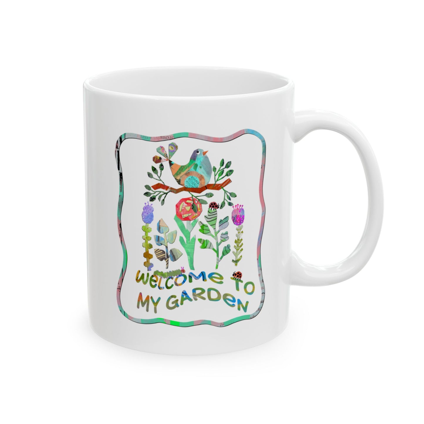 Welcome to My Garden Collage Ceramic Mug 11oz & 15oz