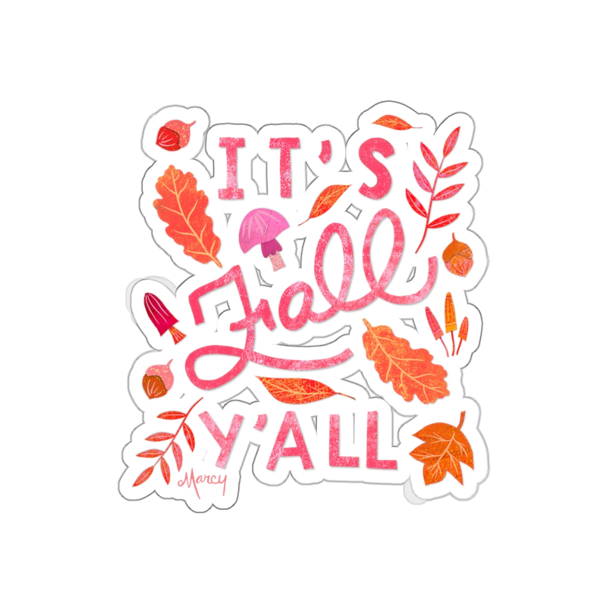It’s Fall Y’all Collage Die Cut Sticker