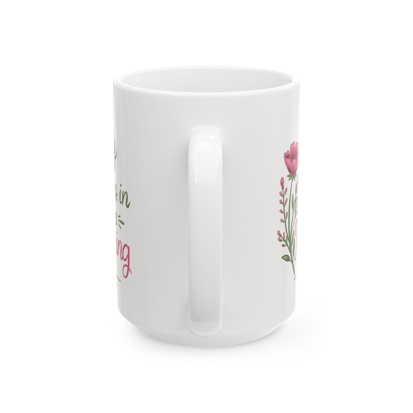 Joy Comes in the Morning Ceramic Mug — Botanical Coffee Tea Cup (11oz & 15oz)