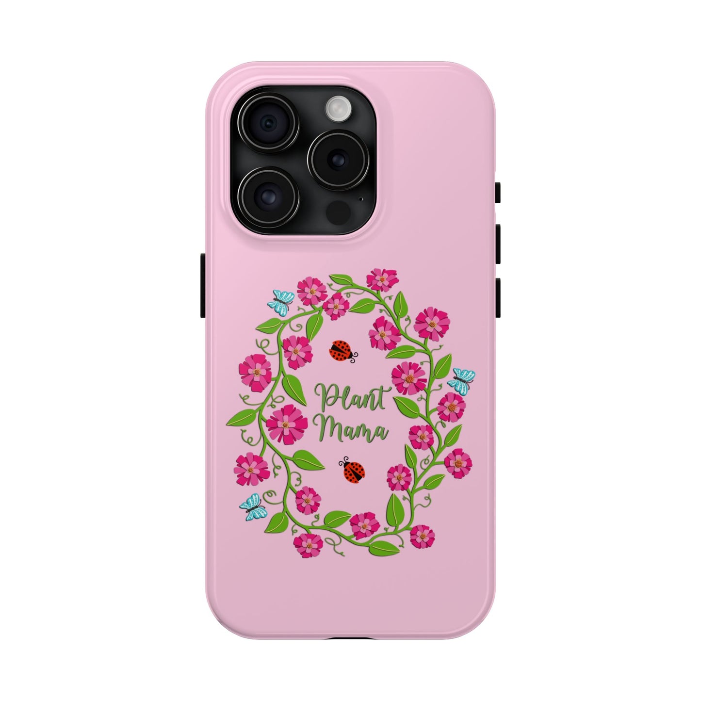 Plant Mama Tough Phone Cases