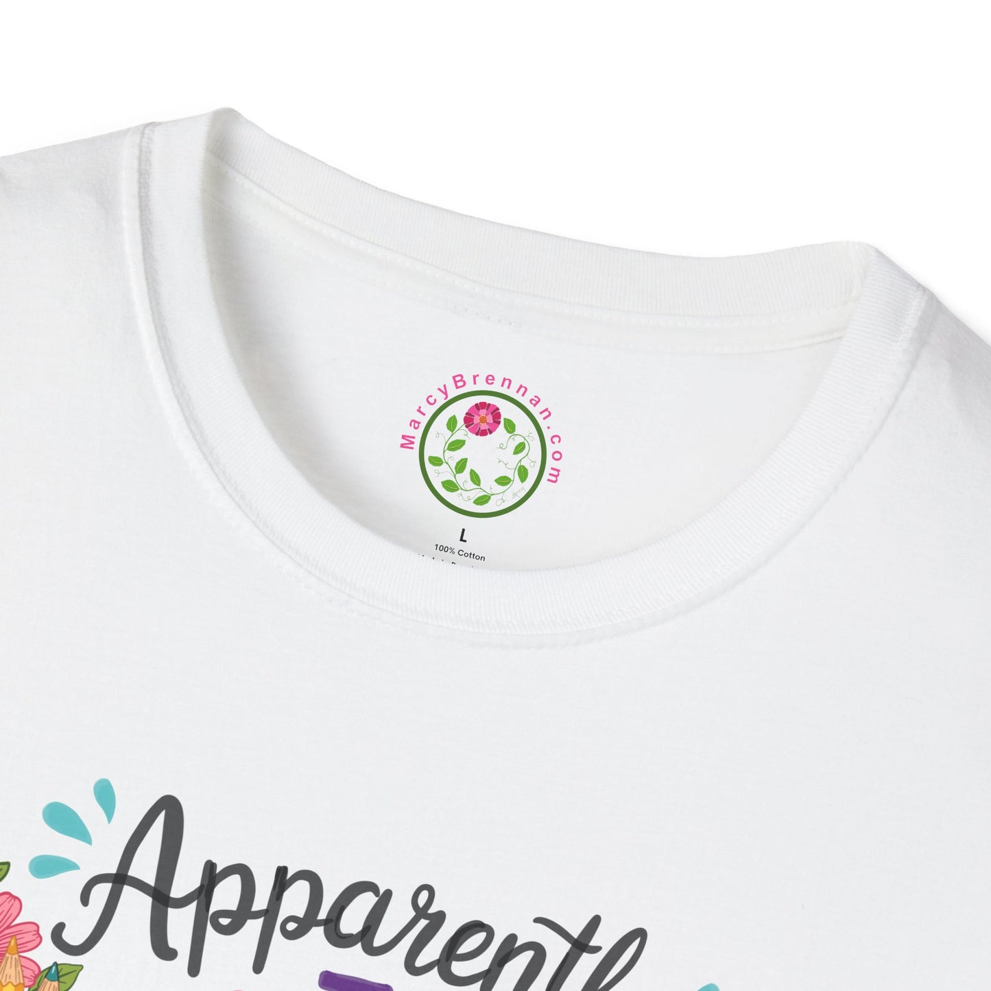 Coloring Enthusiast T-Shirt — "Apparently I Love Coloring" Floral Art Tee