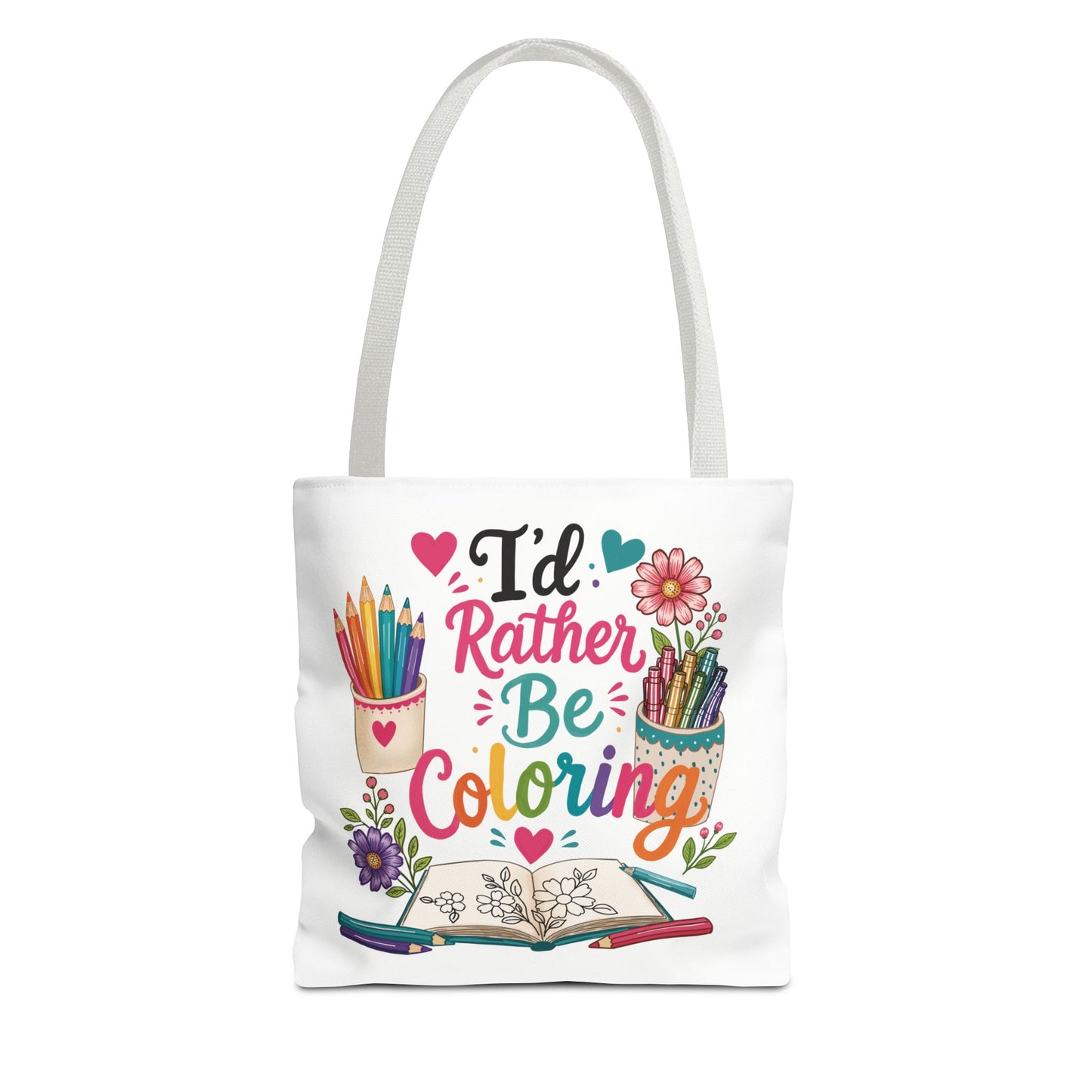 I’d Rather Be Coloring Tote Bag