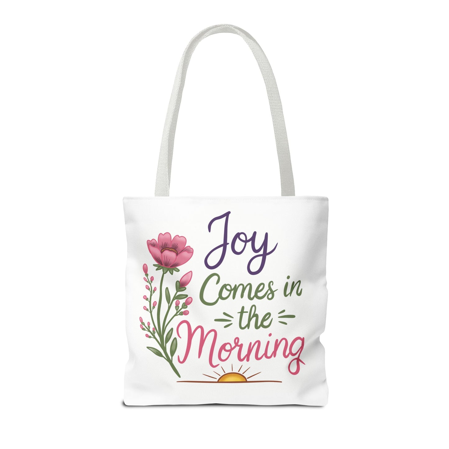 Joy Comes in the Morning Floral Tote Bag