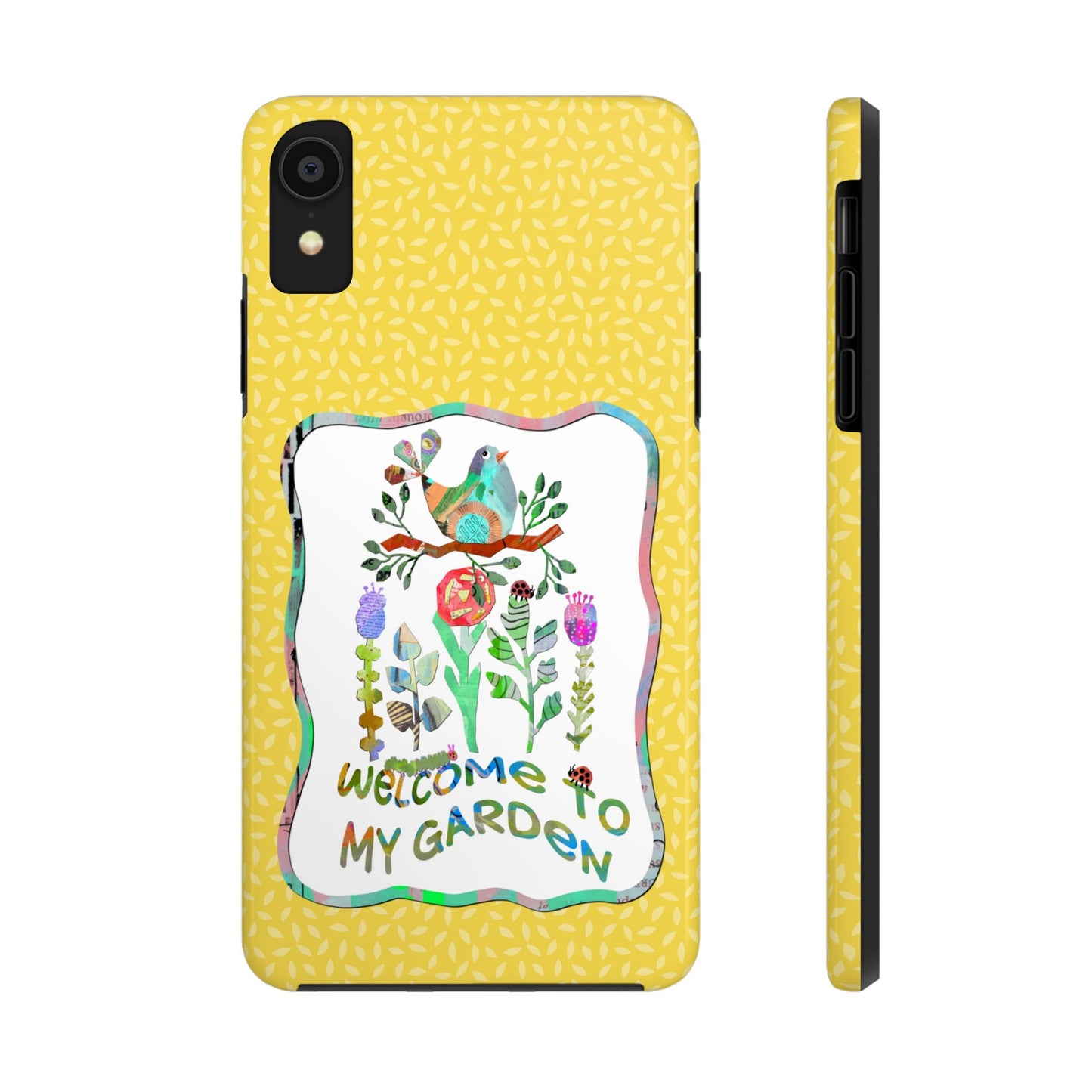 Welcome to My Garden Collage Tough Phone Case