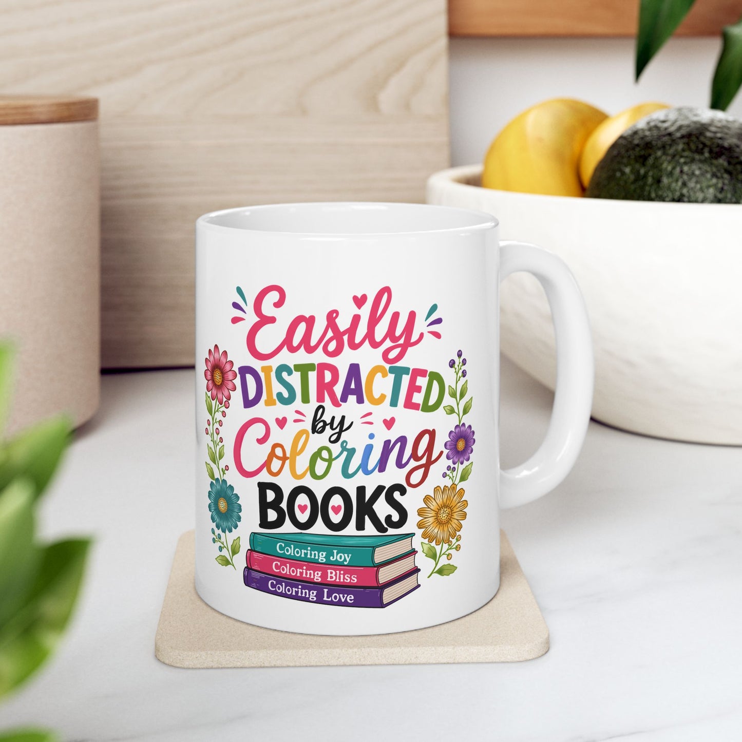 Easily Distracted by Coloring Books Ceramic Mug 11oz & 15oz
