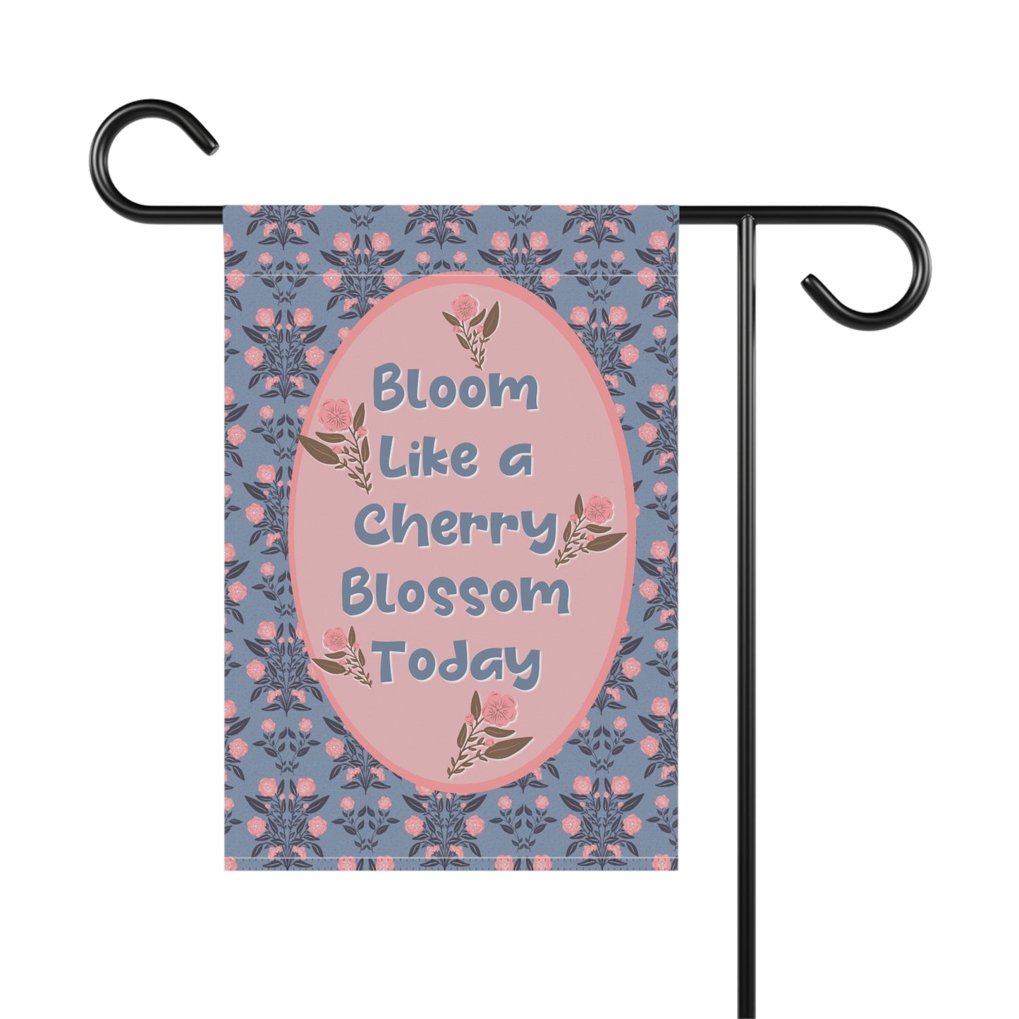 cherry Blossoms - Bloom Like a Cherry Blossom Today - Garden Banner