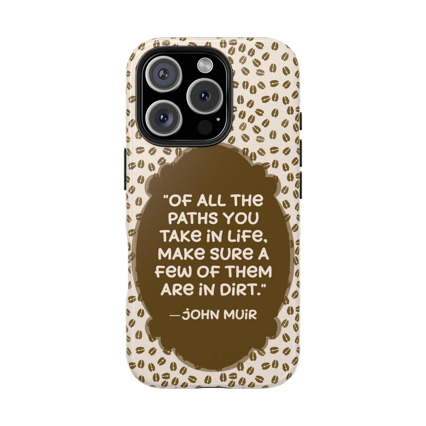 Deer Tracks with John Muir Quote Tough Phone Cases