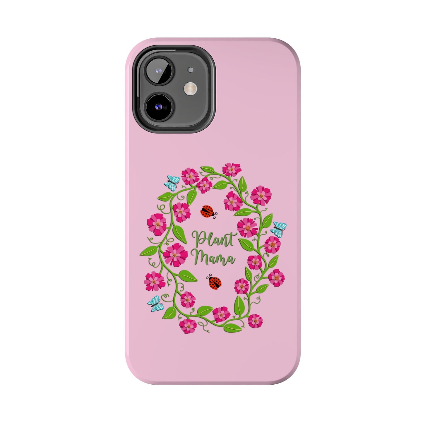 Plant Mama Tough Phone Cases