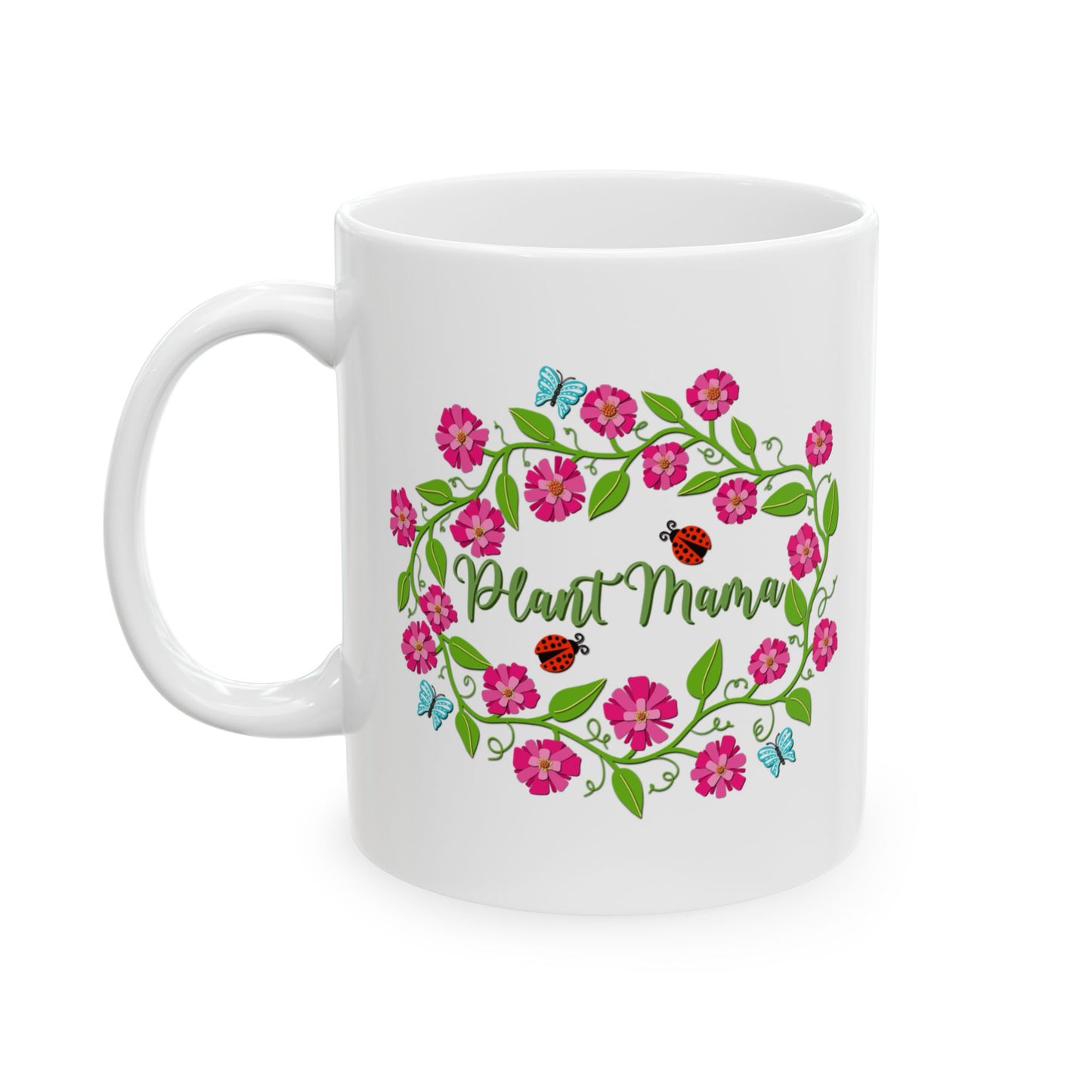 Plant Mama Ceramic Mug 11oz & 15oz