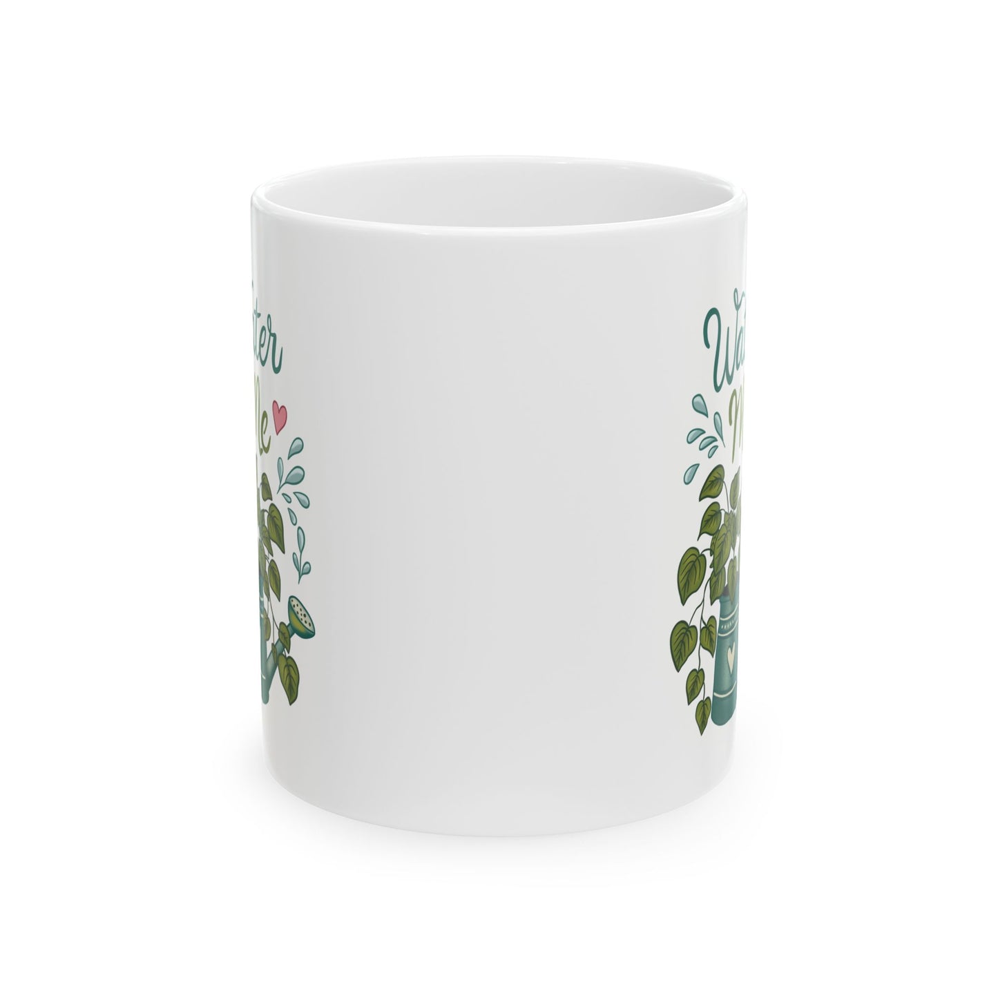 Water Me Mug 11oz & 15oz