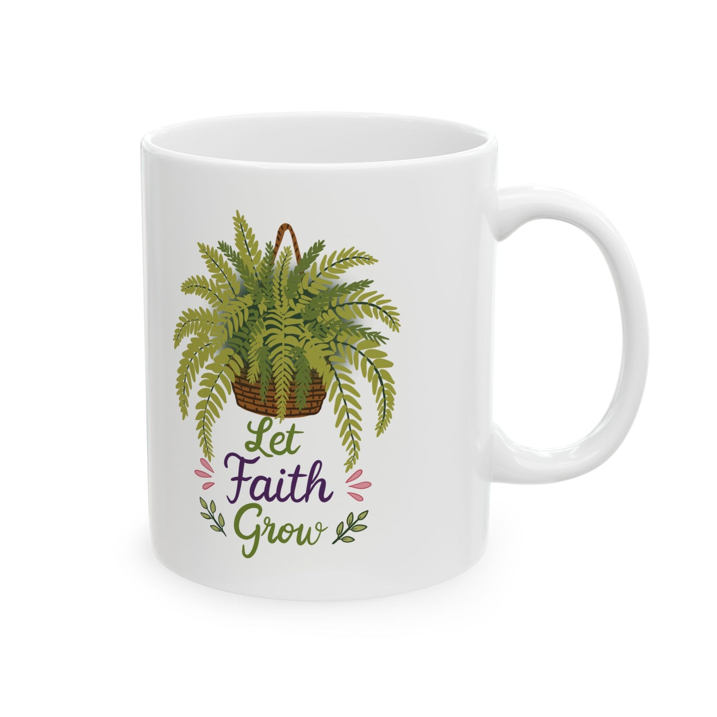 Let Faith Grow Ceramic Mug — Botanical Coffee Tea Cup (11oz & 15oz)