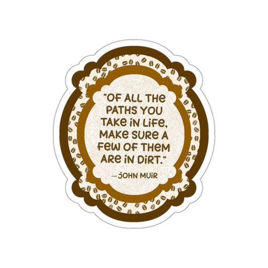 Deer Tracks with John Muir Quote Die Cut Sticker