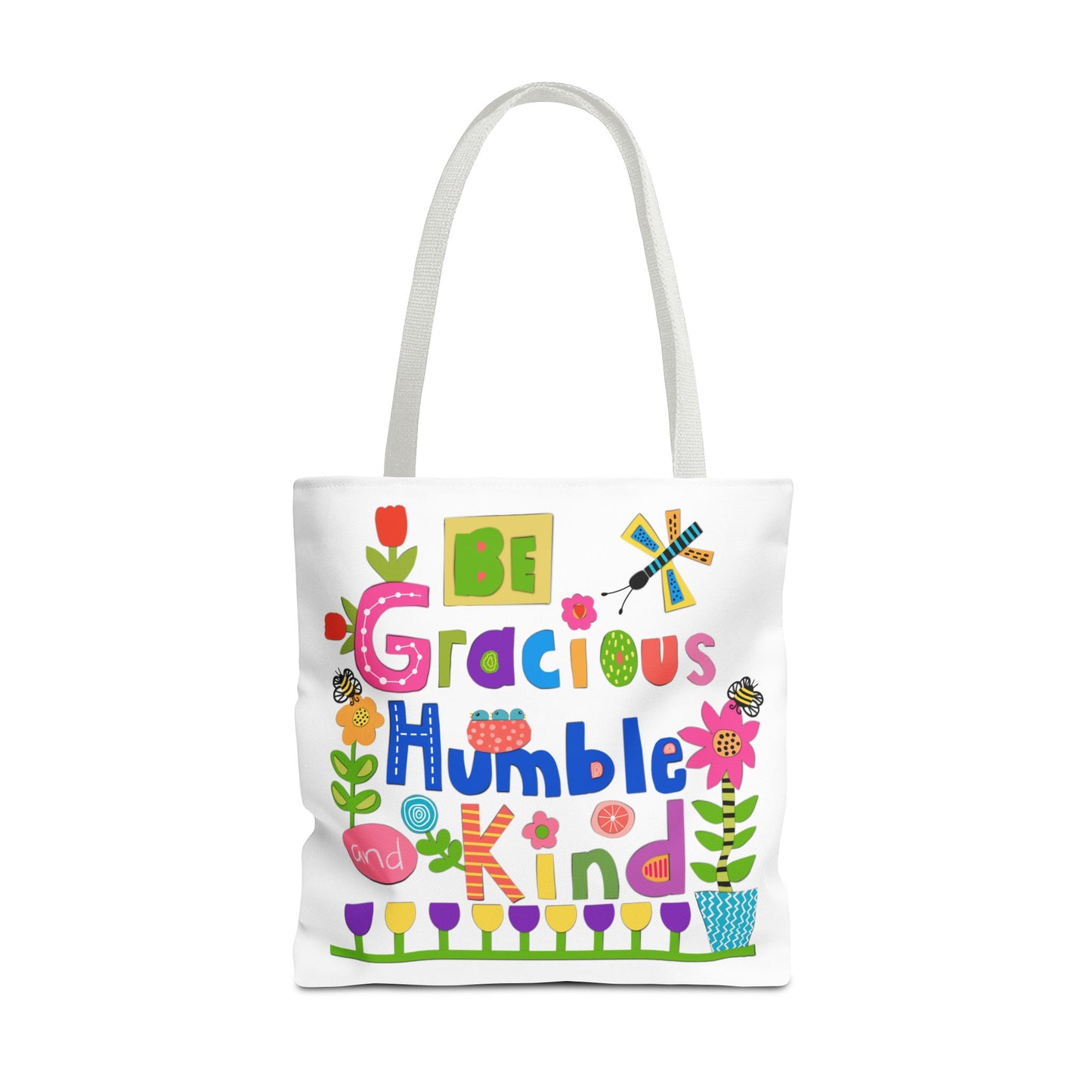 Be Gracious Humble and Kind Collage Tote Bag