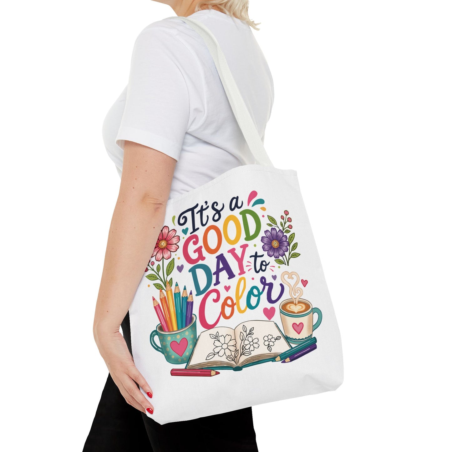It's a Good Day to Color Tote Bag – Colorful Art Journal Carryall for Artists & Kids