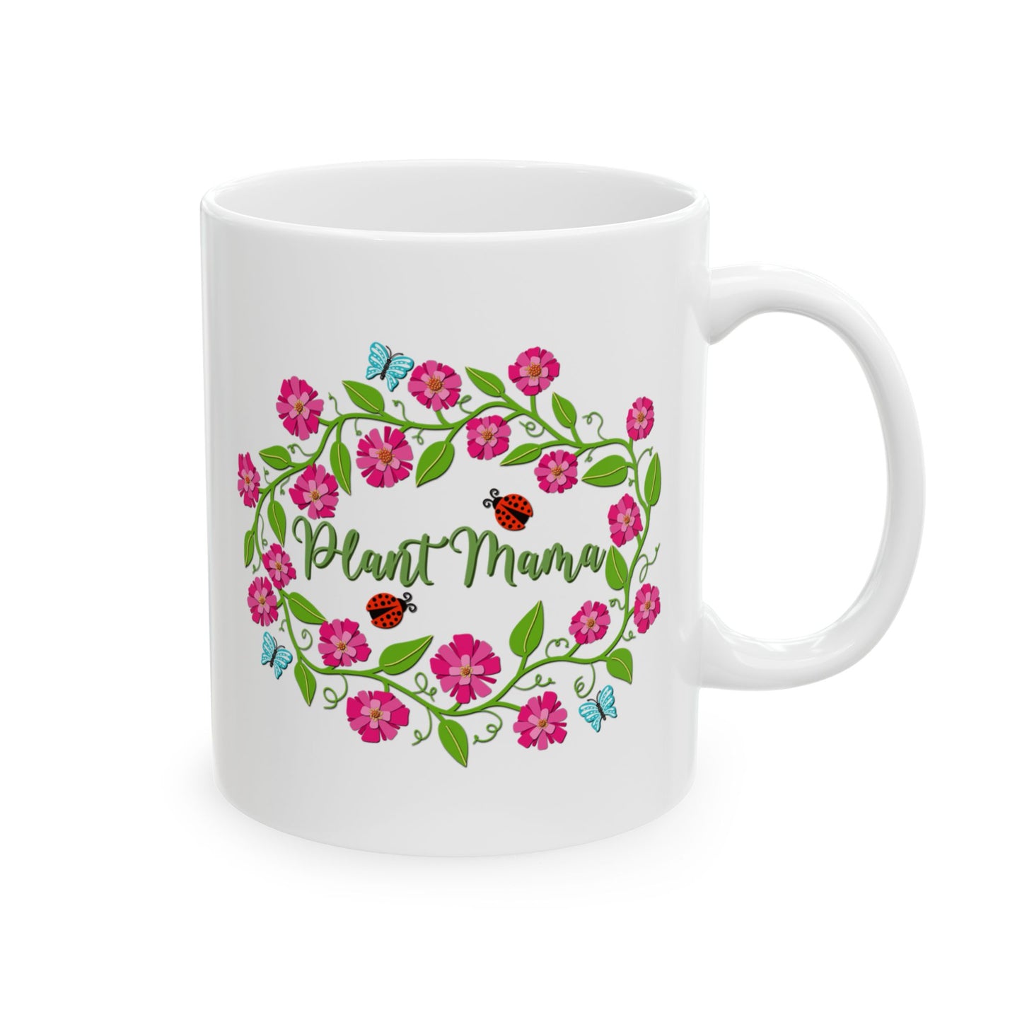 Plant Mama Ceramic Mug 11oz & 15oz