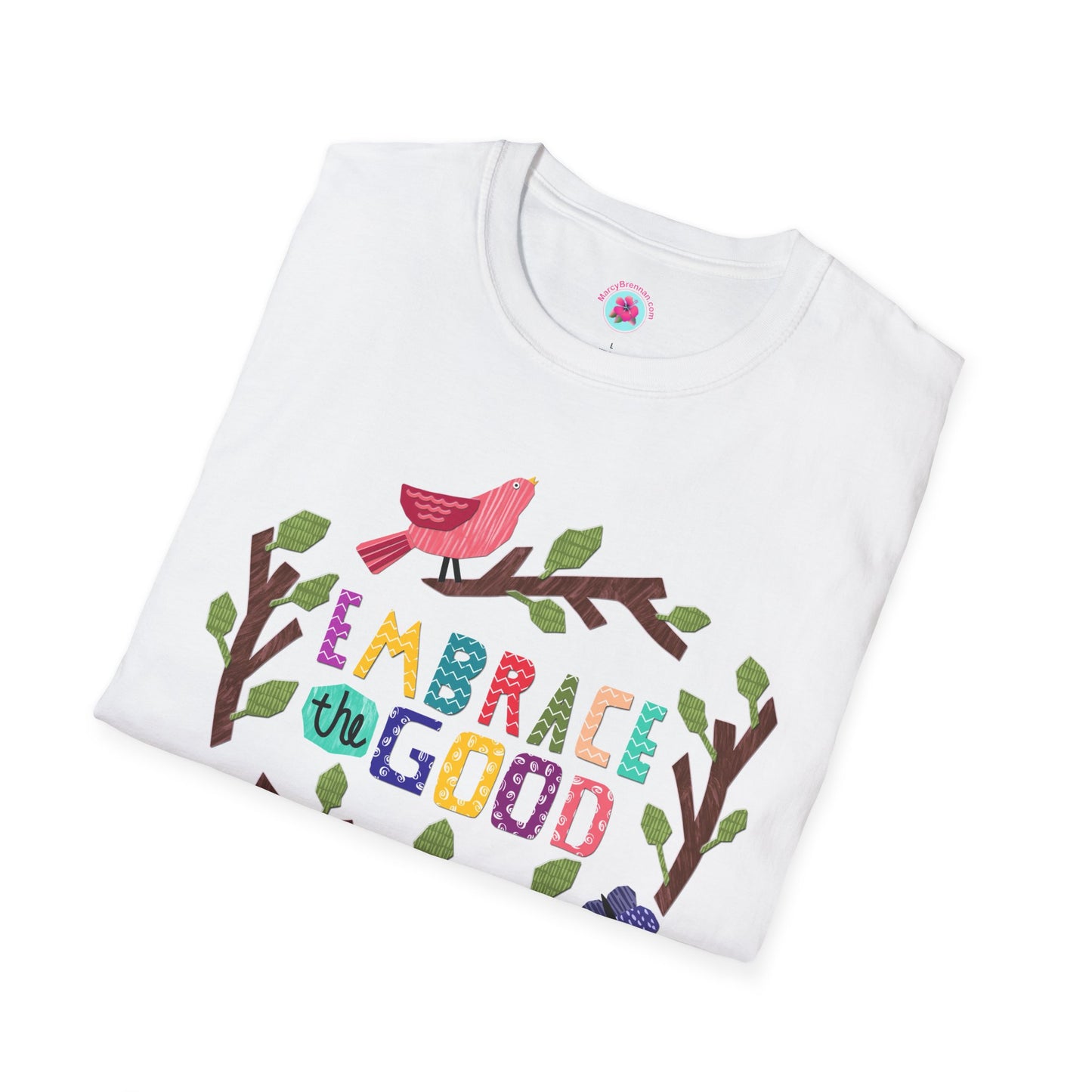 Embrace the Good Folk Art Design Softstyle T-Shirt