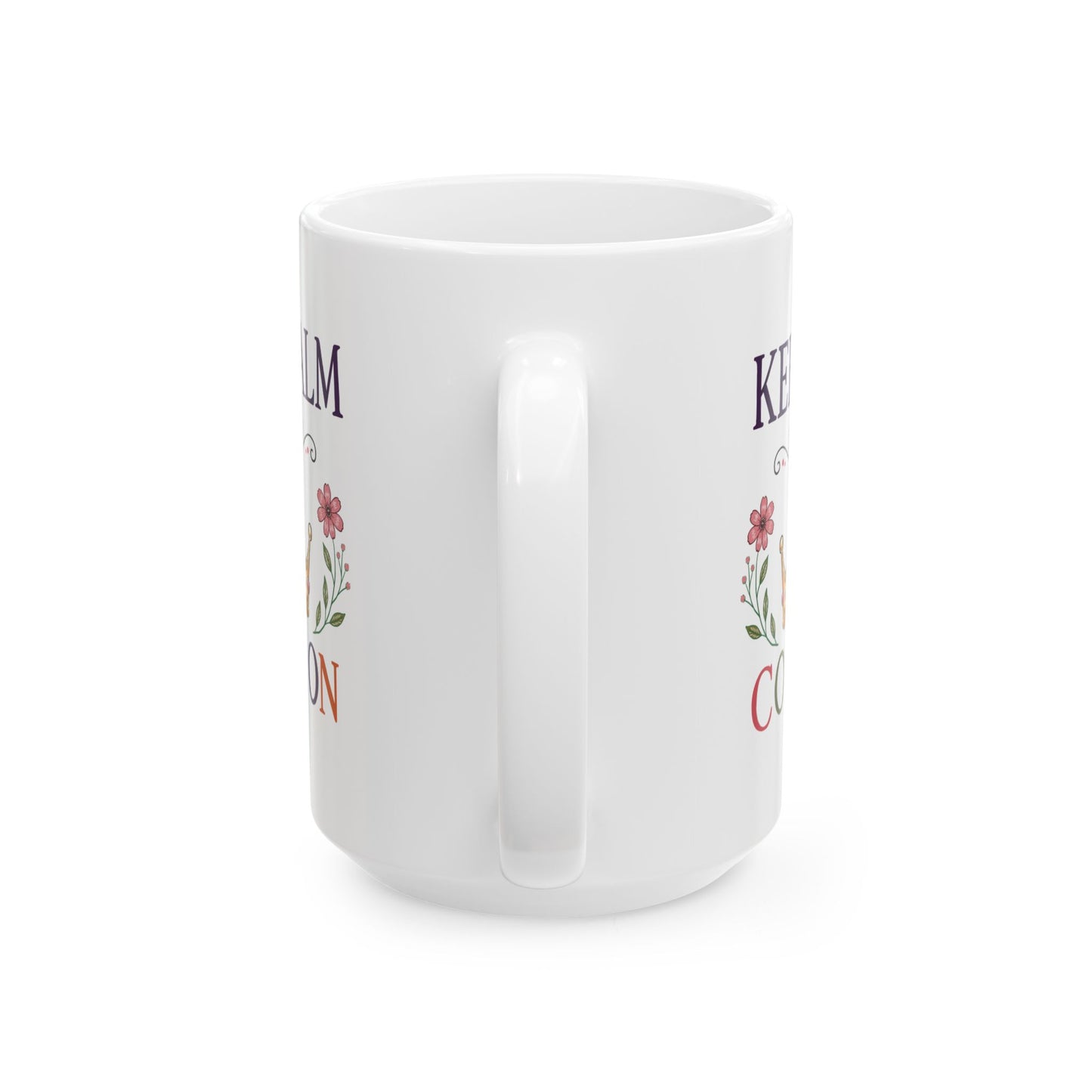 Keep Calm & Color On Ceramic Mug 11oz & 15oz
