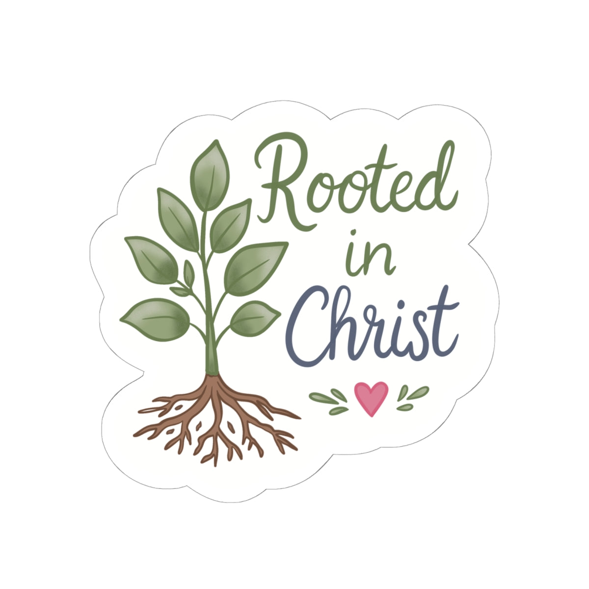 Rooted in Christ Sticker — Faith-Based Plant Sticker for Laptops, Bibles, Journals