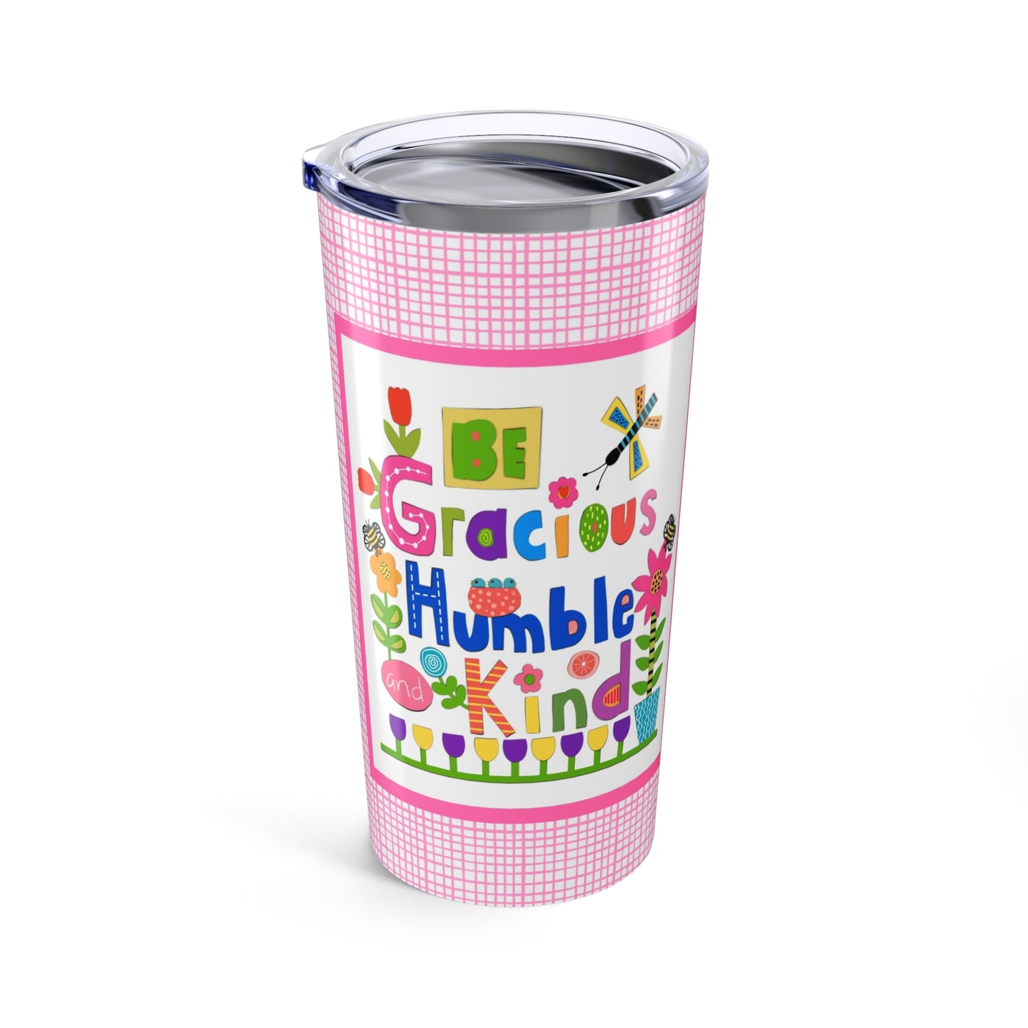 Be Gracious, Humble, and Kind Collage Stainless Steel Travel Mug