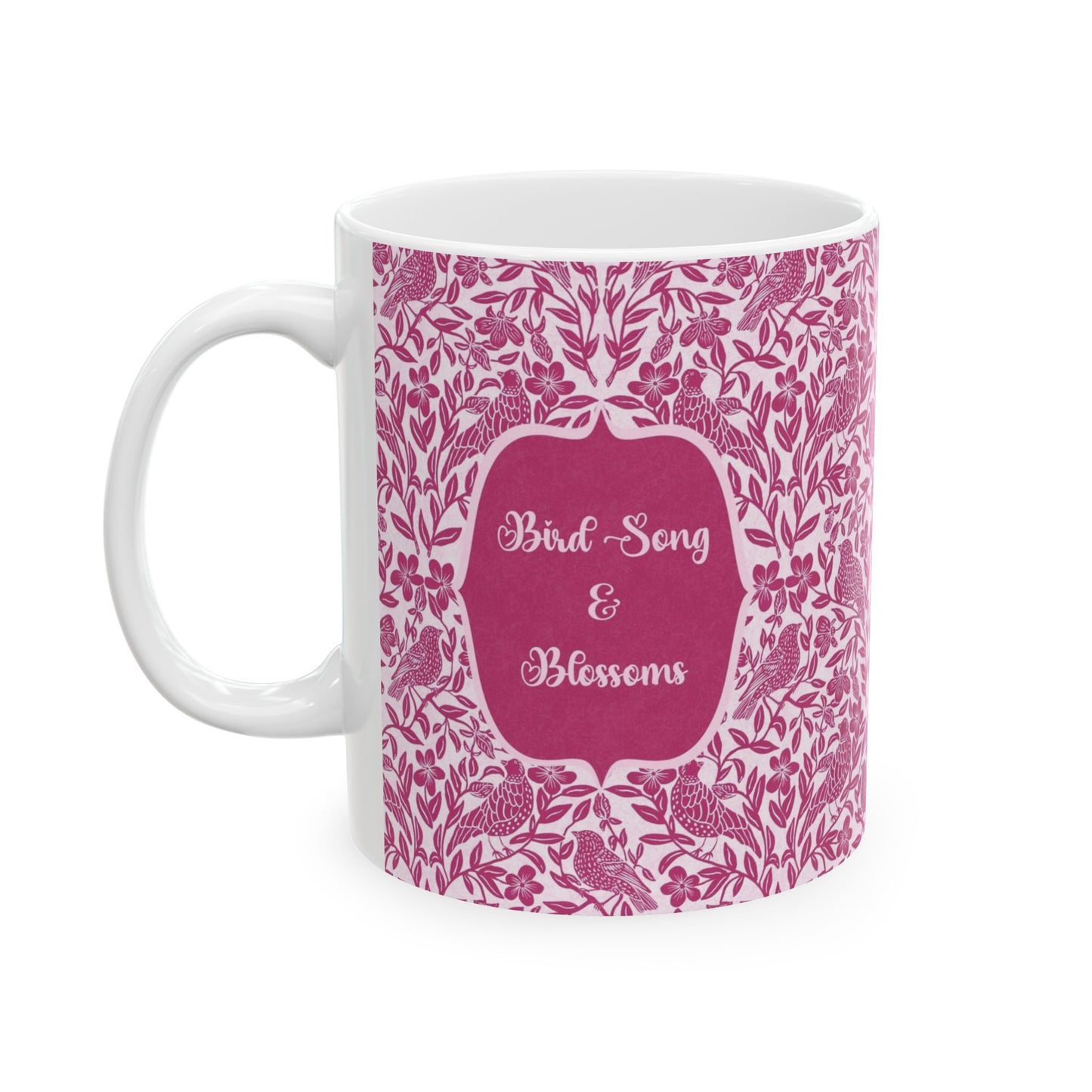 Bird Song & Blossoms Ceramic Mug — Botanical Coffee Tea Cup (11oz, 15oz)