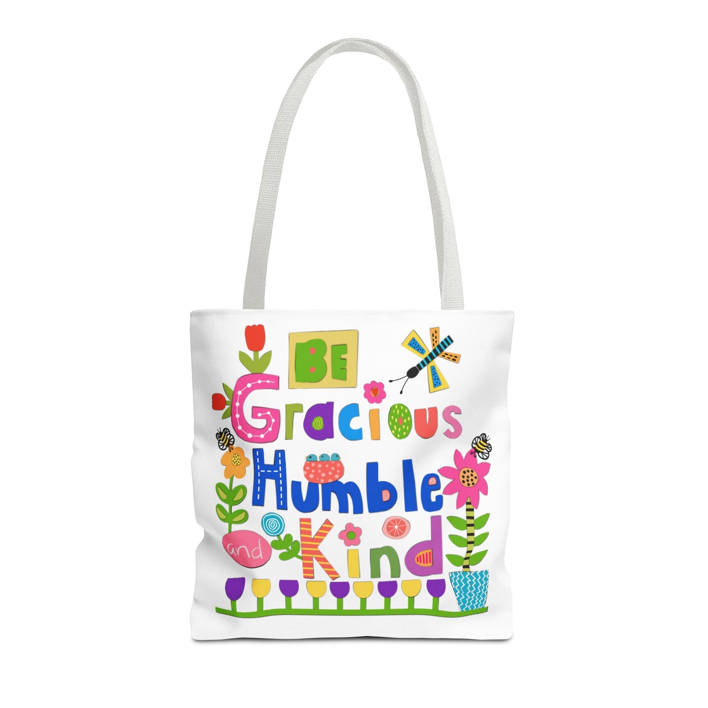 Be Gracious Humble and Kind Collage Tote Bag