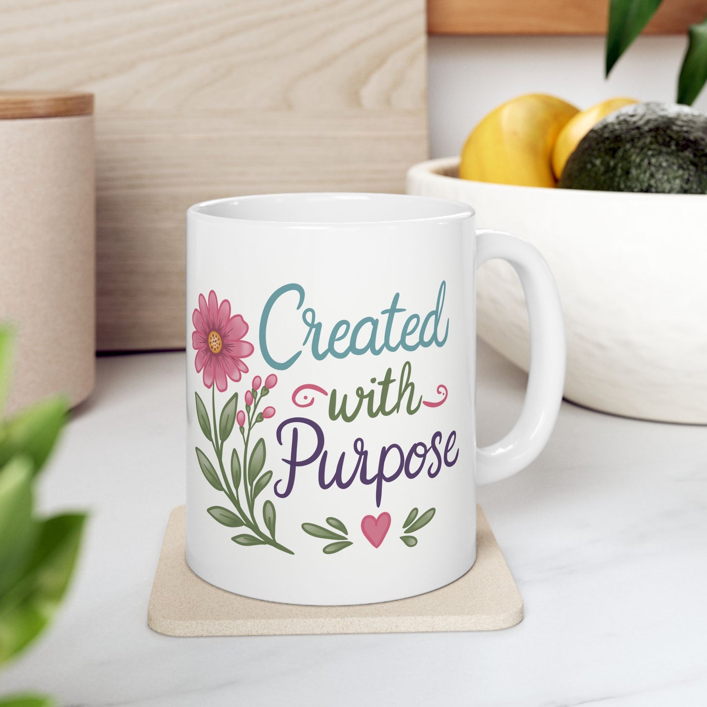 Ceramic Mug — 'Created with Purpose' Floral Inspirational Coffee Cup (11oz, 15oz)