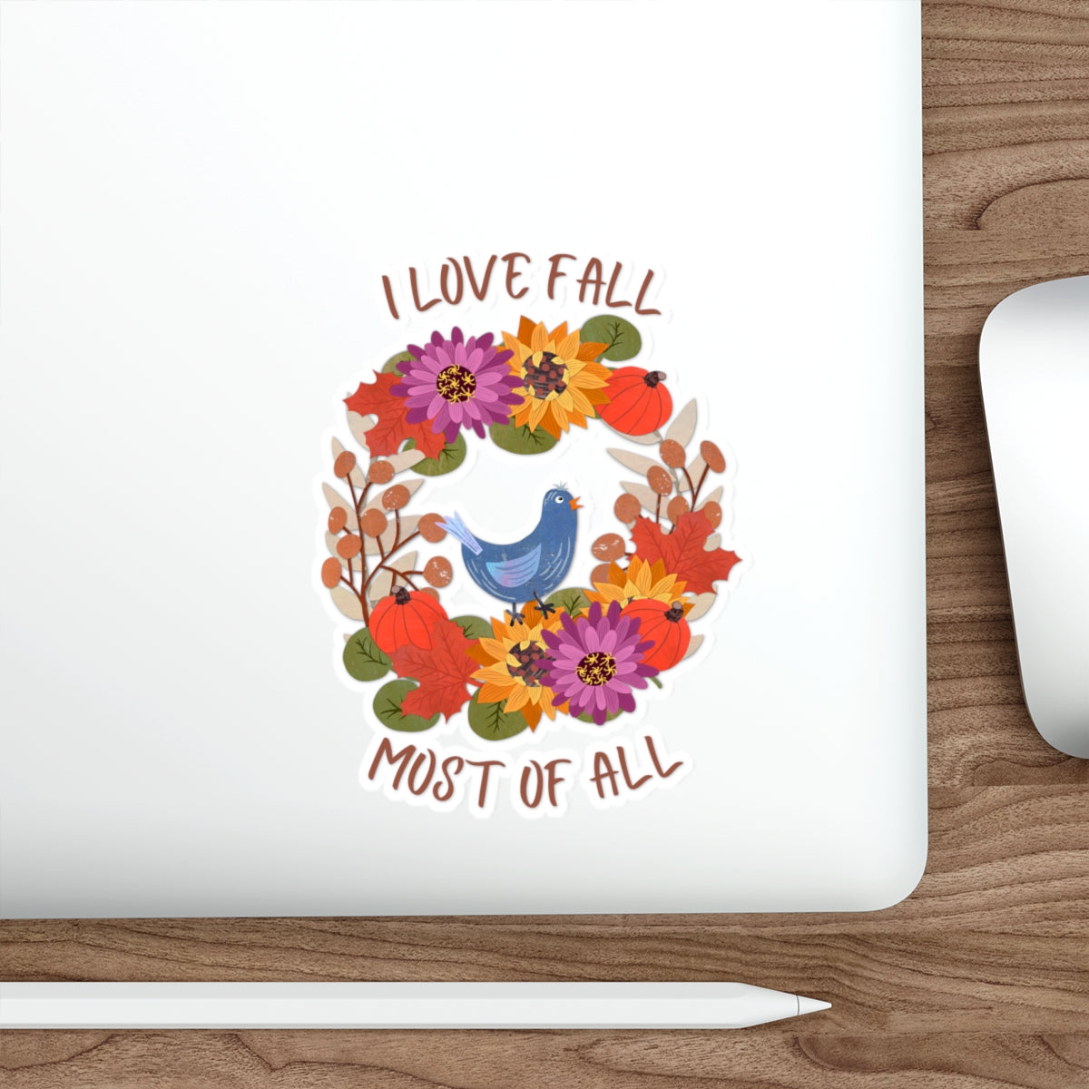 I Love Fall Most of All Autumn Wreath Collage Die Cut Sticker