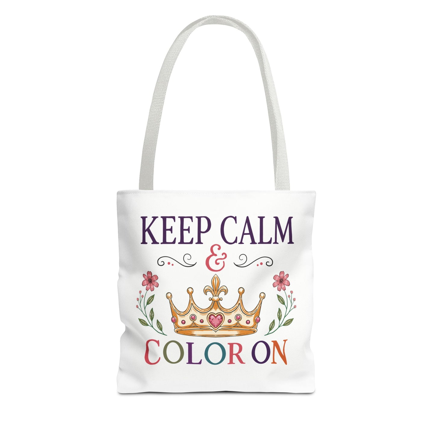 Keep Calm & Color On Tote Bag