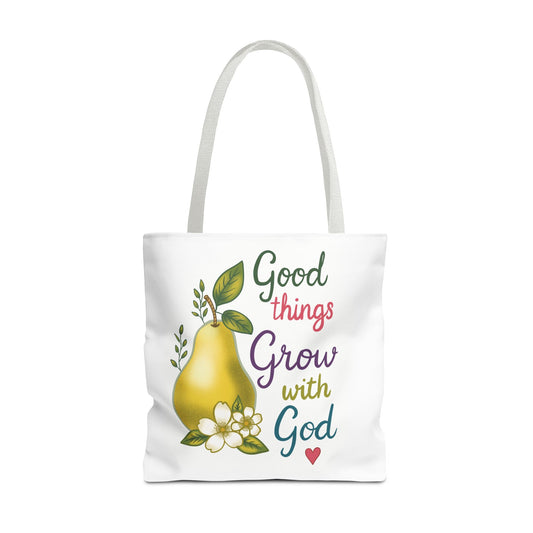 Faithful Harvest Tote — "Good Things Grow with God" Inspirational Grocery Bag