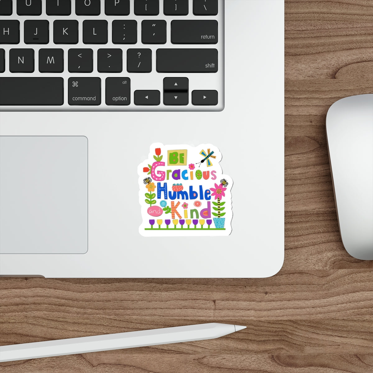 Be Gracious Humble and Kind Collage Die Cut Sticker