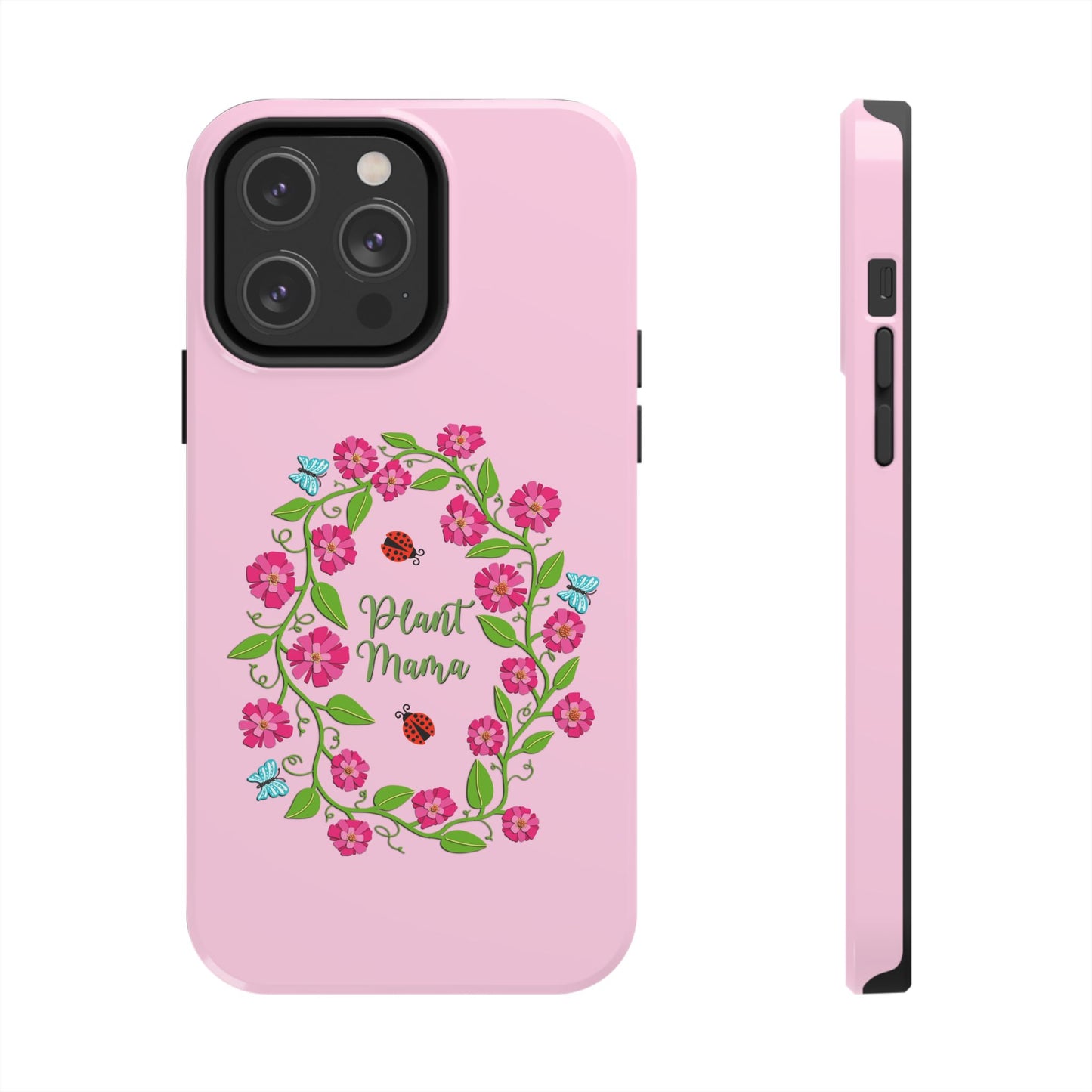 Plant Mama Tough Phone Cases