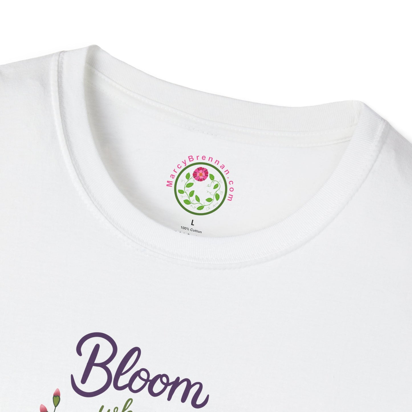 Bloom Where You’re Planted Plant T-Shirt — Inspirational Floral Tee