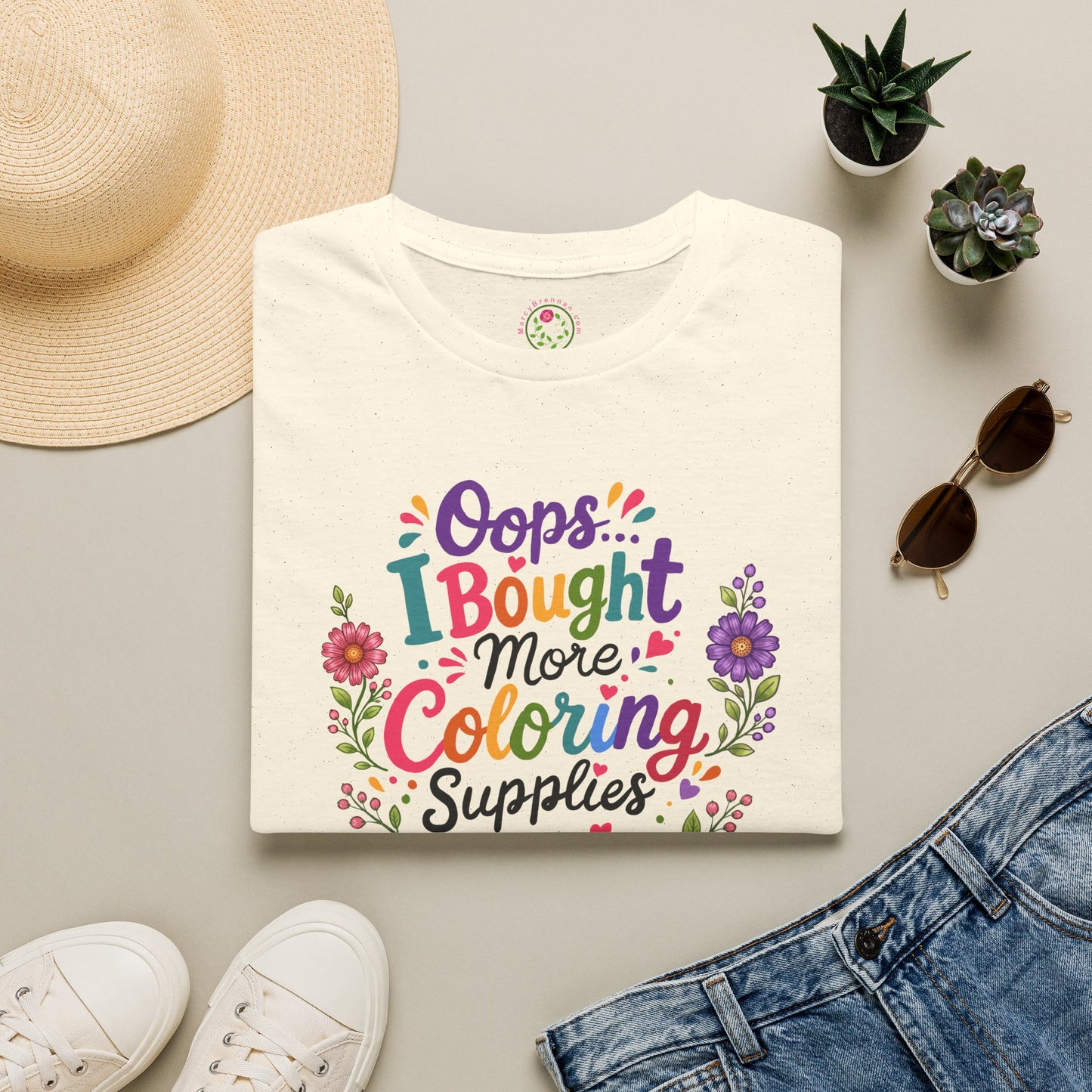 Coloring Supplies T-Shirt — "Oops I Bought More Coloring Supplies" Floral Graphic