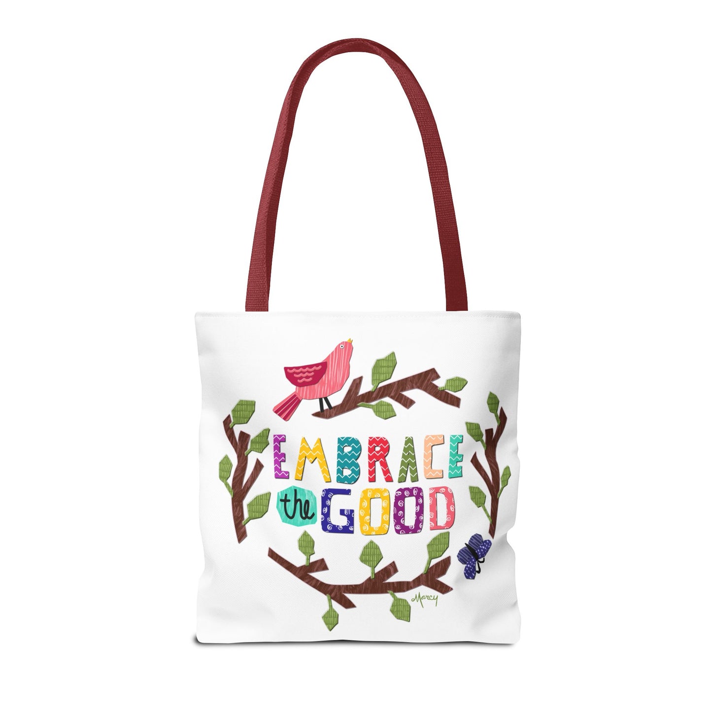 Embrace the Good Tote Bag