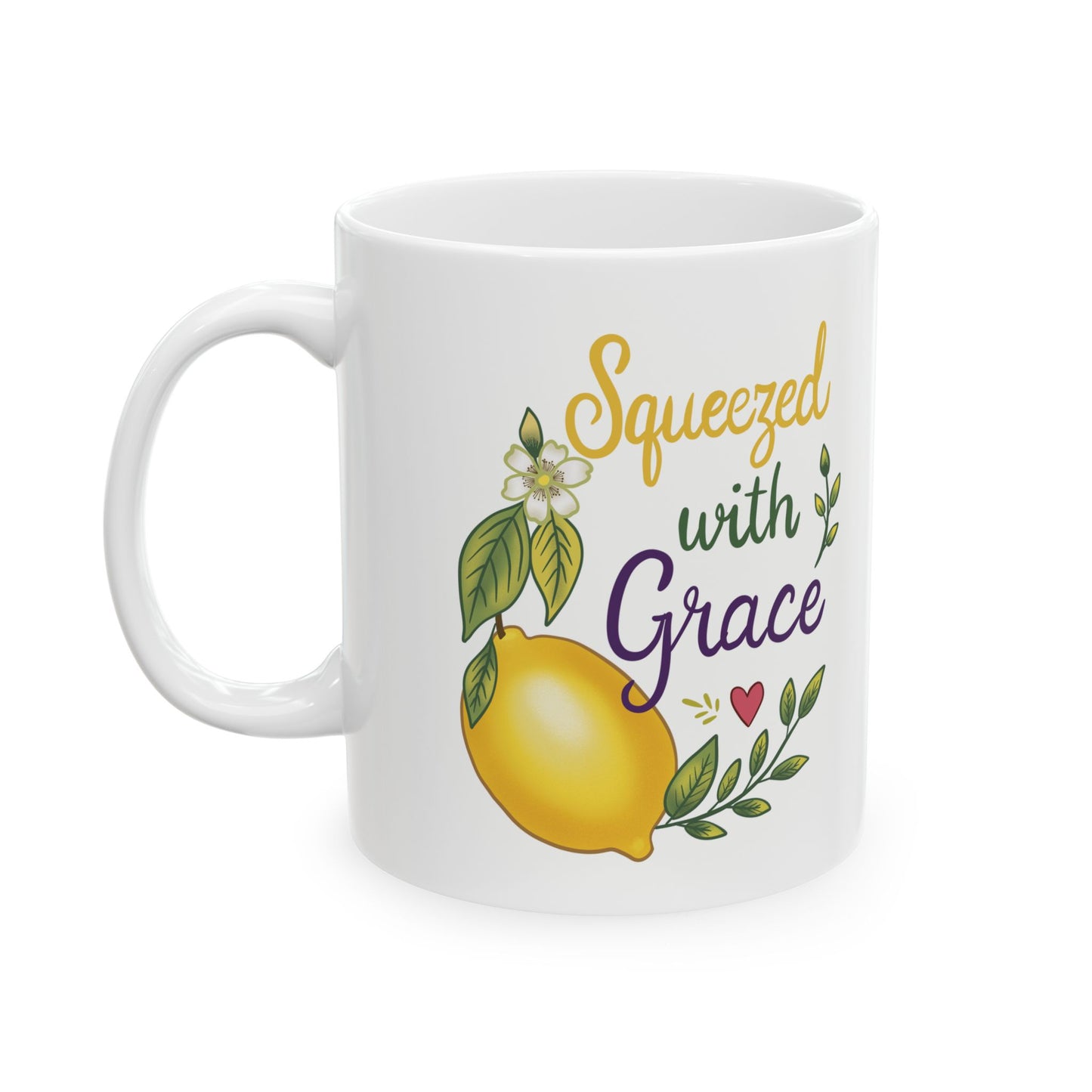 Squeezed With Grace Ceramic Mug — Botanical Coffee Tea Cup (11oz & 15oz)