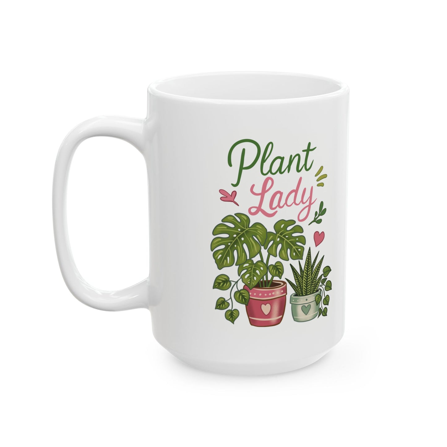 Plant Lady Ceramic Mug — Botanical Coffee Tea Cup (11oz & 15oz)
