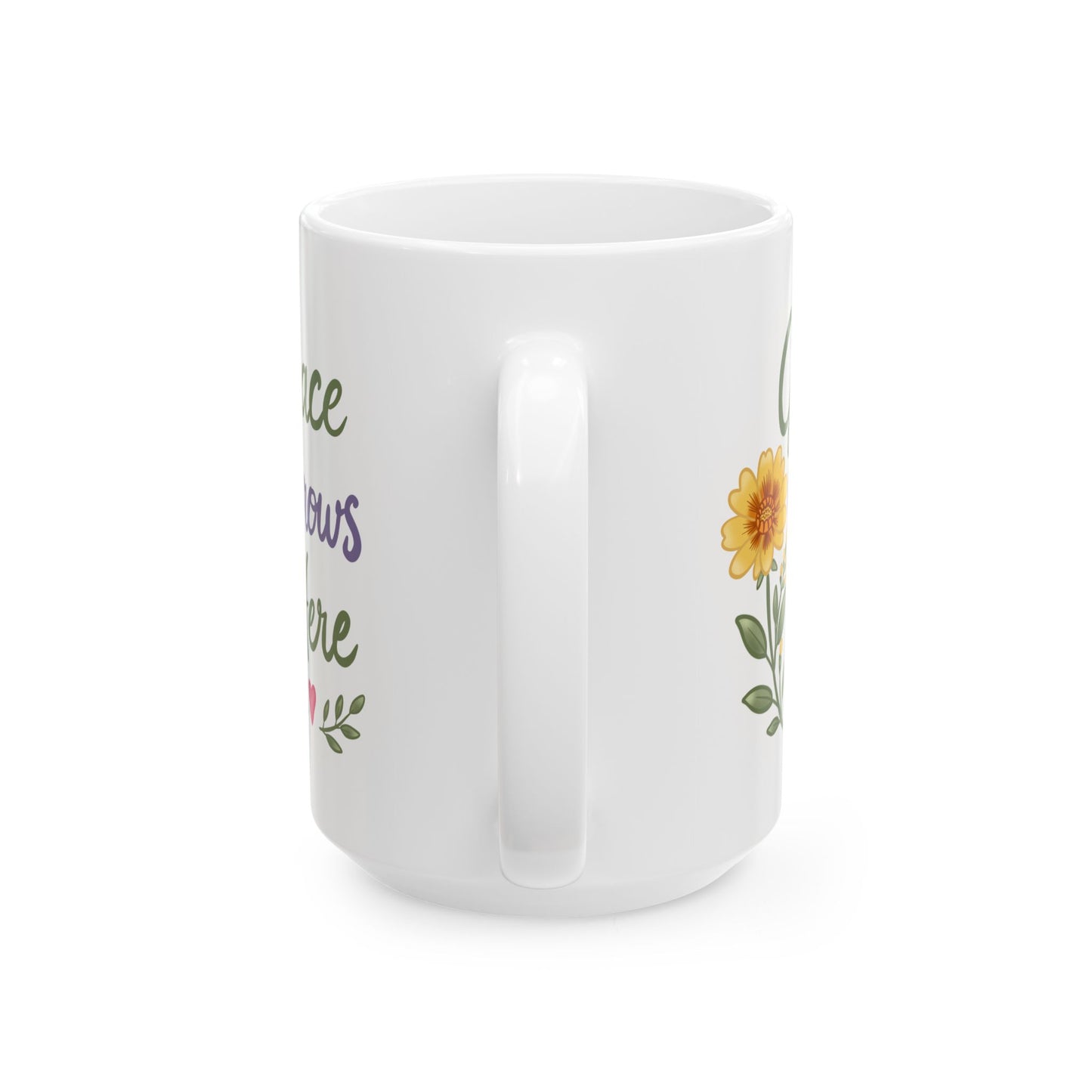 "Grace Grows Here" Inspirational Coffee Cup (11oz & 15oz)