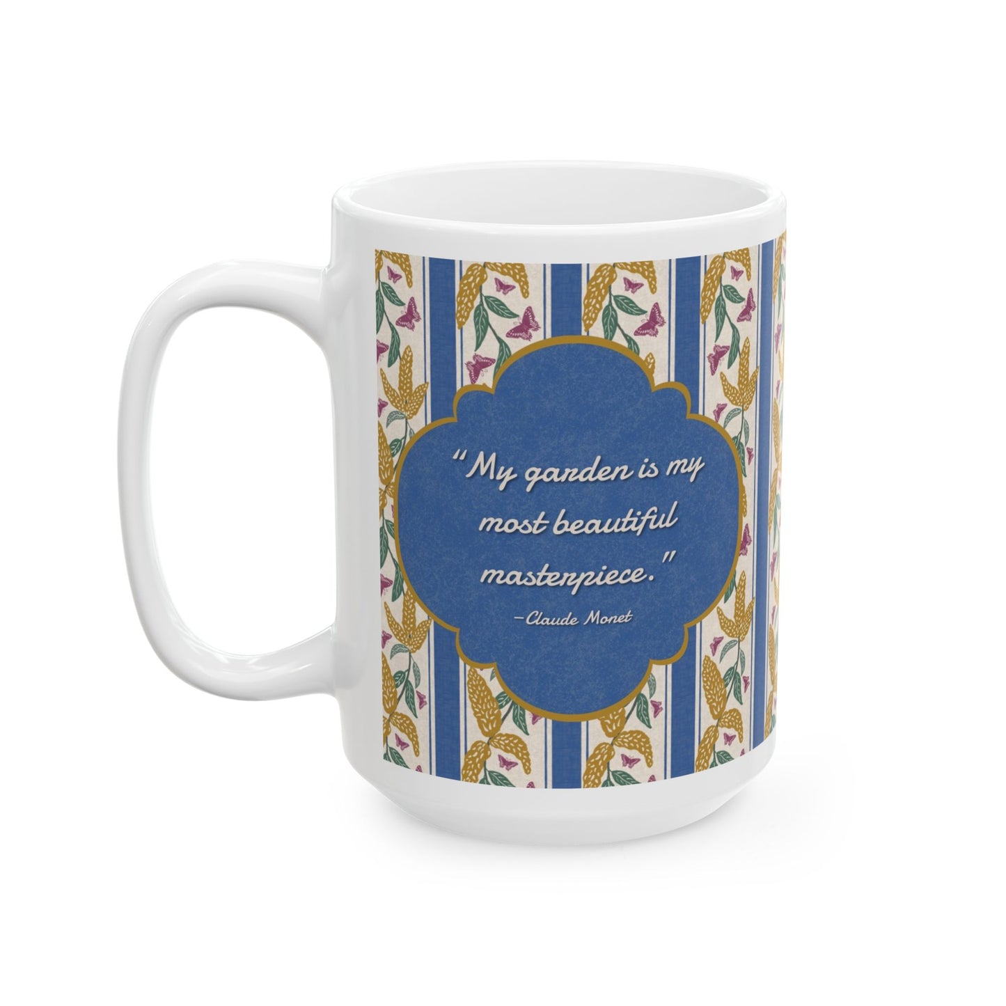 Goldenrod and Butterflies with Monet Quote Ceramic Mug 11oz & 15oz