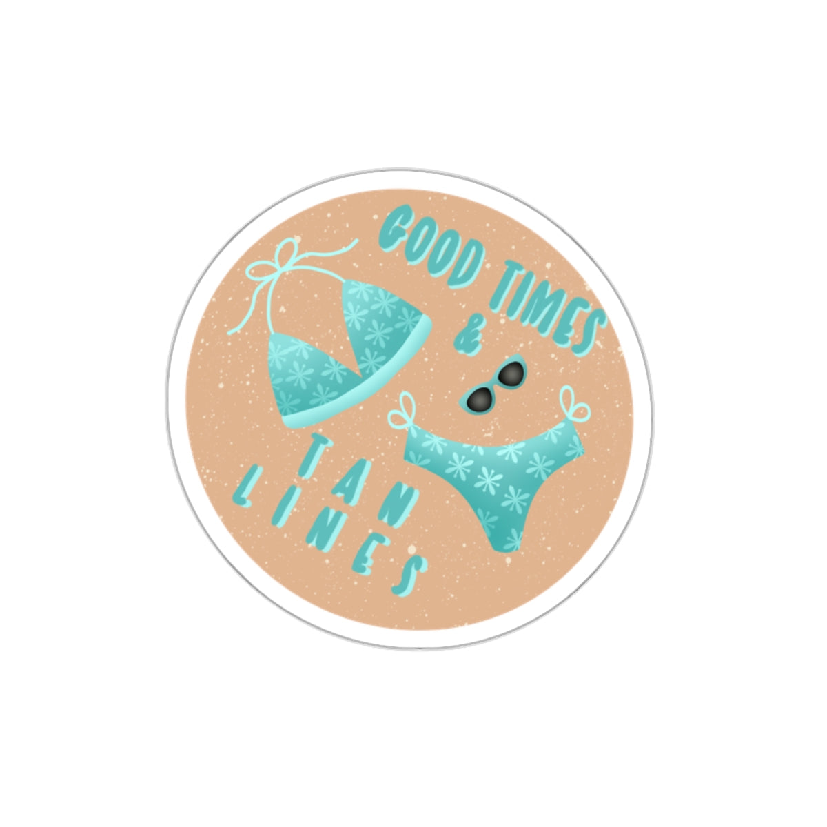 Good Times and Tan Lines Die-Cut Stickers