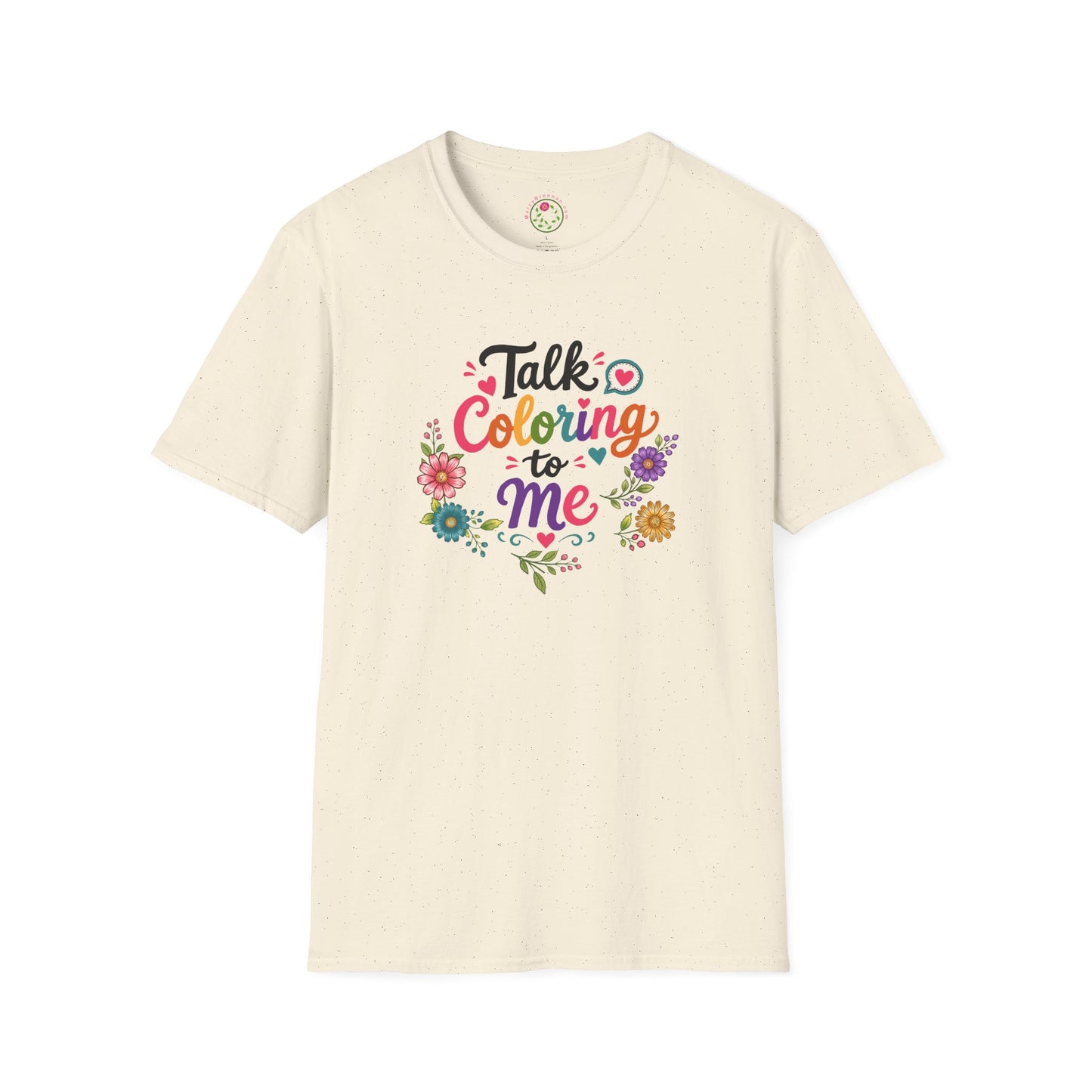 Coloring T-Shirt — “Talk Coloring to Me” Floral Adult Tee