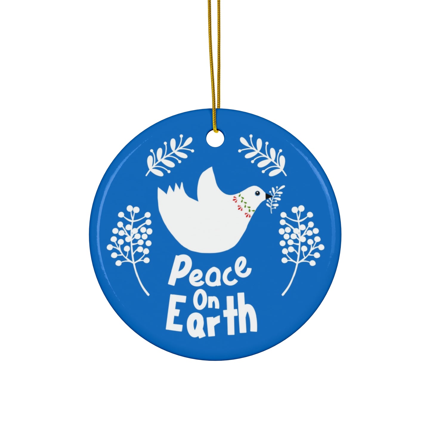 Peace on Earth Ceramic Ornament