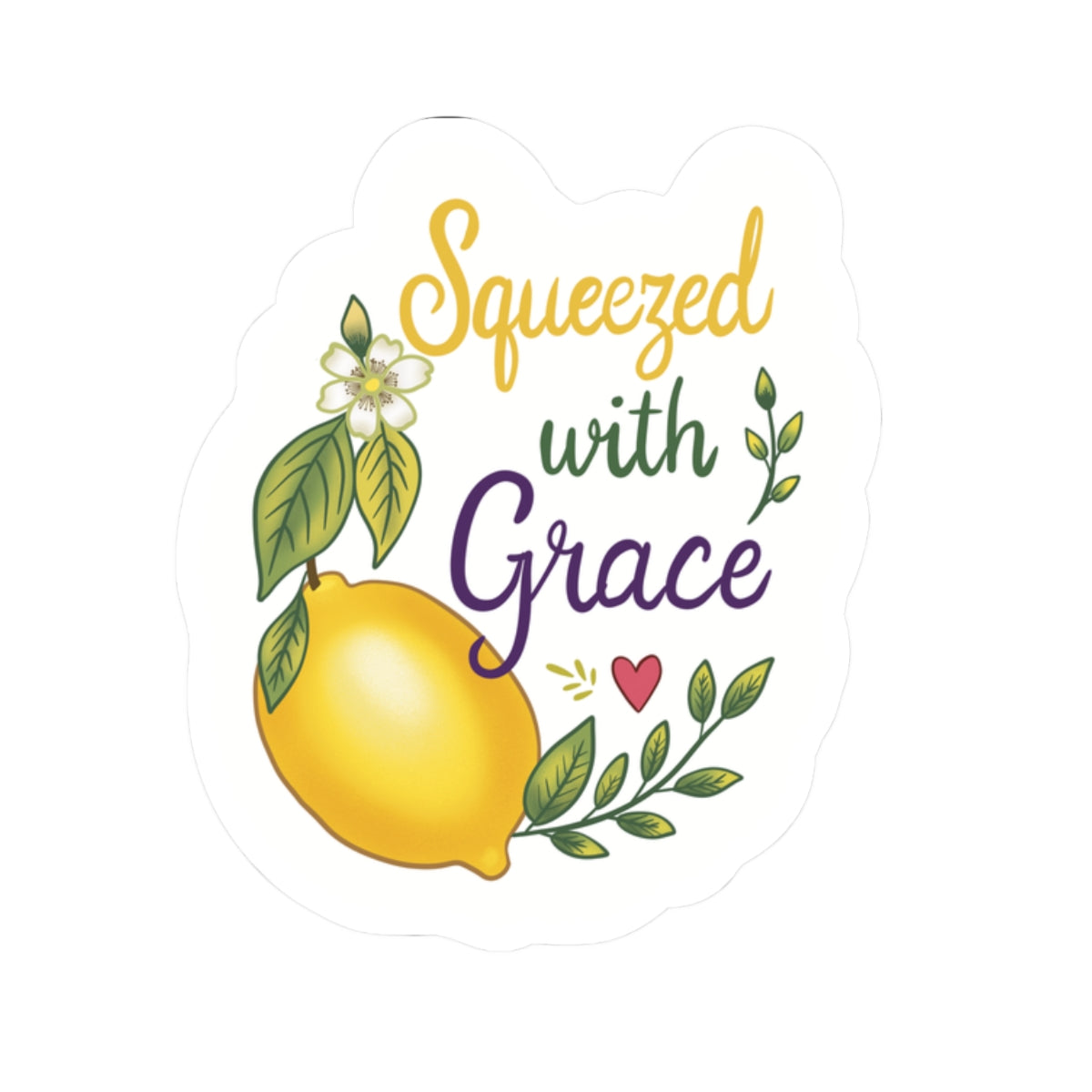 Sticker — "Squeezed with Grace" Lemon Vinyl Kiss-Cut Sticker