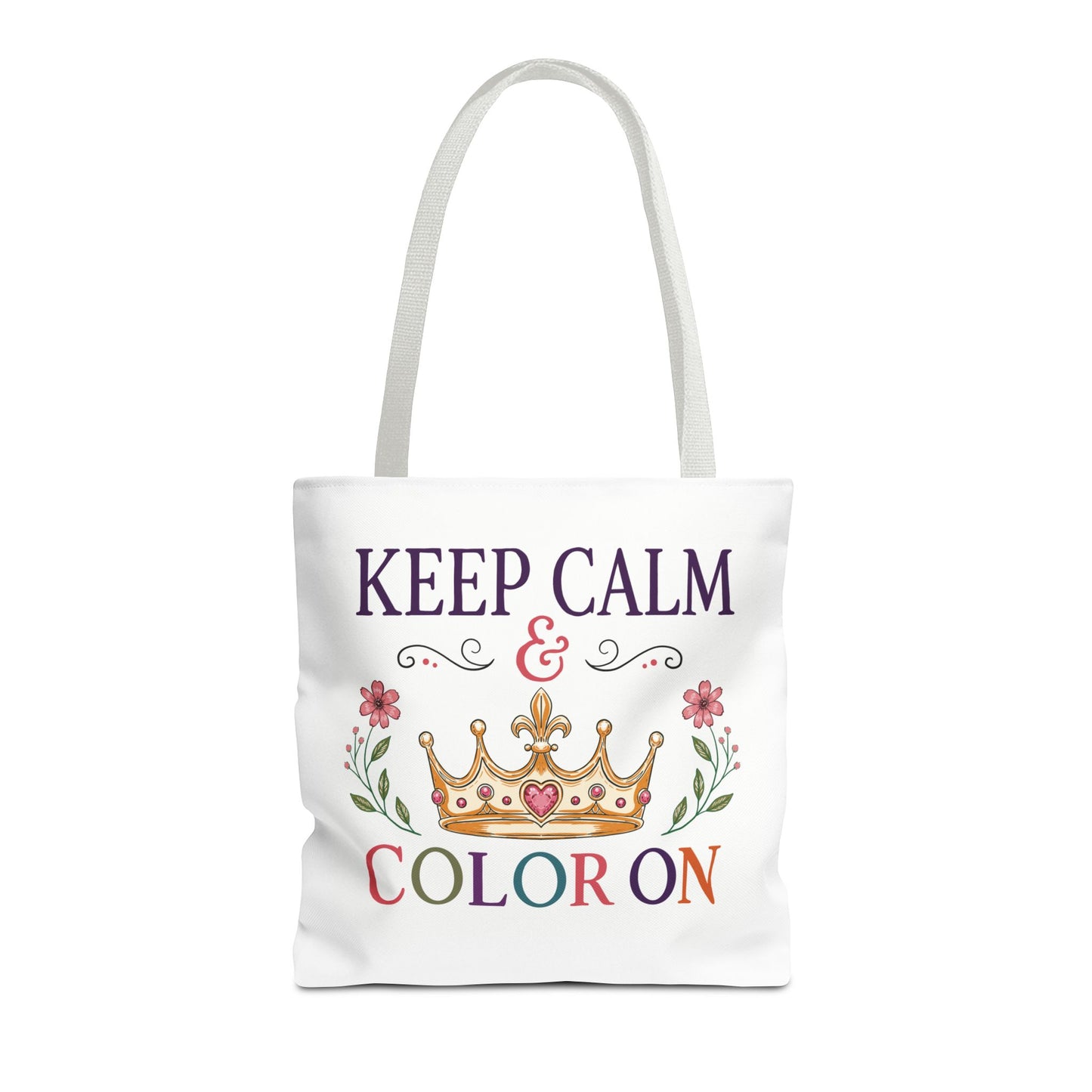 Keep Calm & Color On Tote Bag