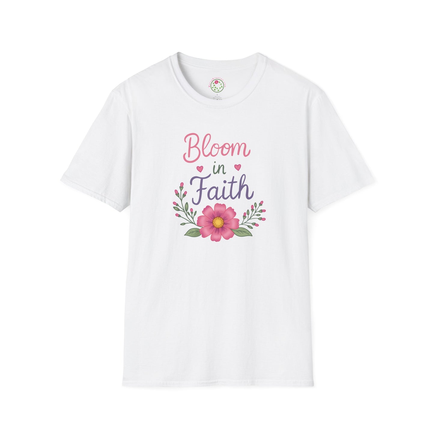 Bloom in Faith T-Shirt — Floral Inspirational Christian Tee