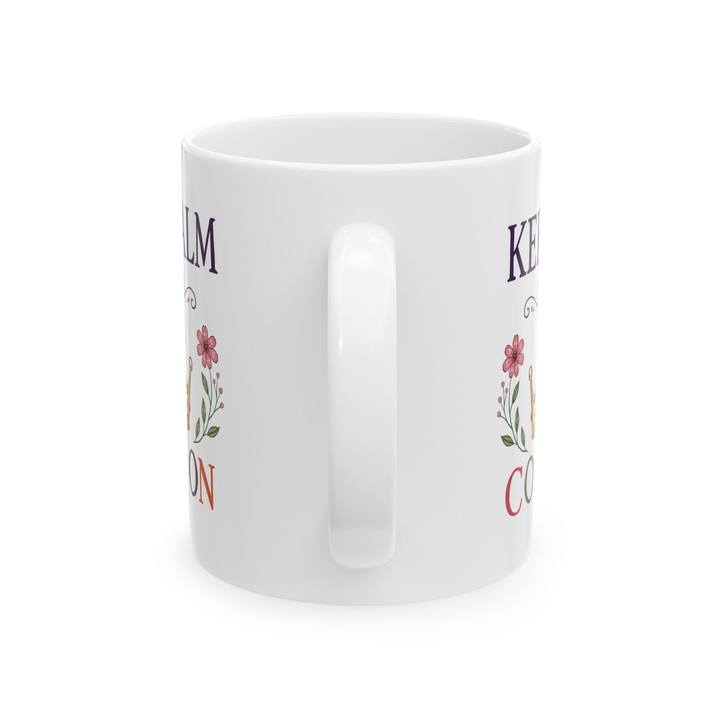 Keep Calm & Color On Ceramic Mug 11oz & 15oz