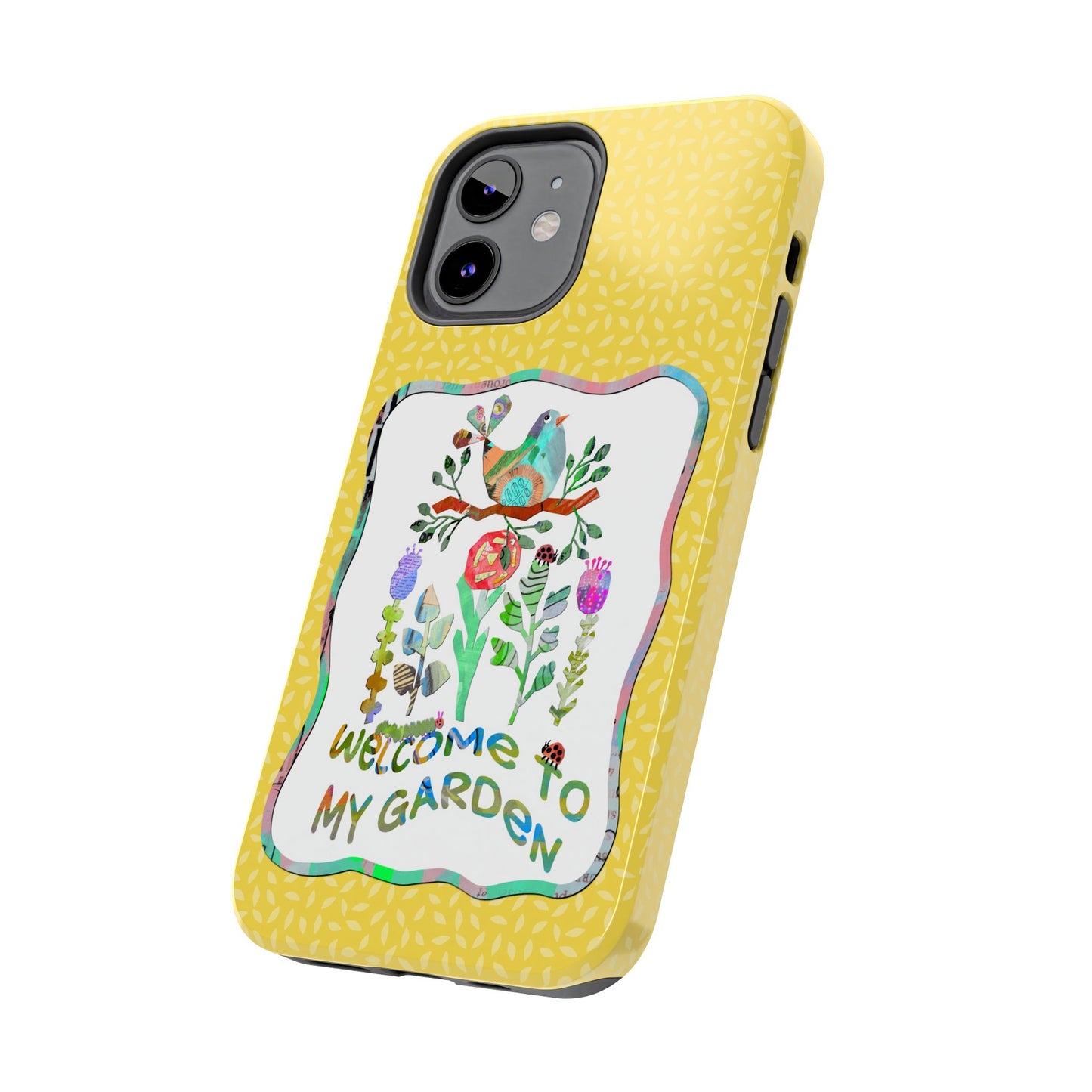 Welcome to My Garden Collage Tough Phone Case