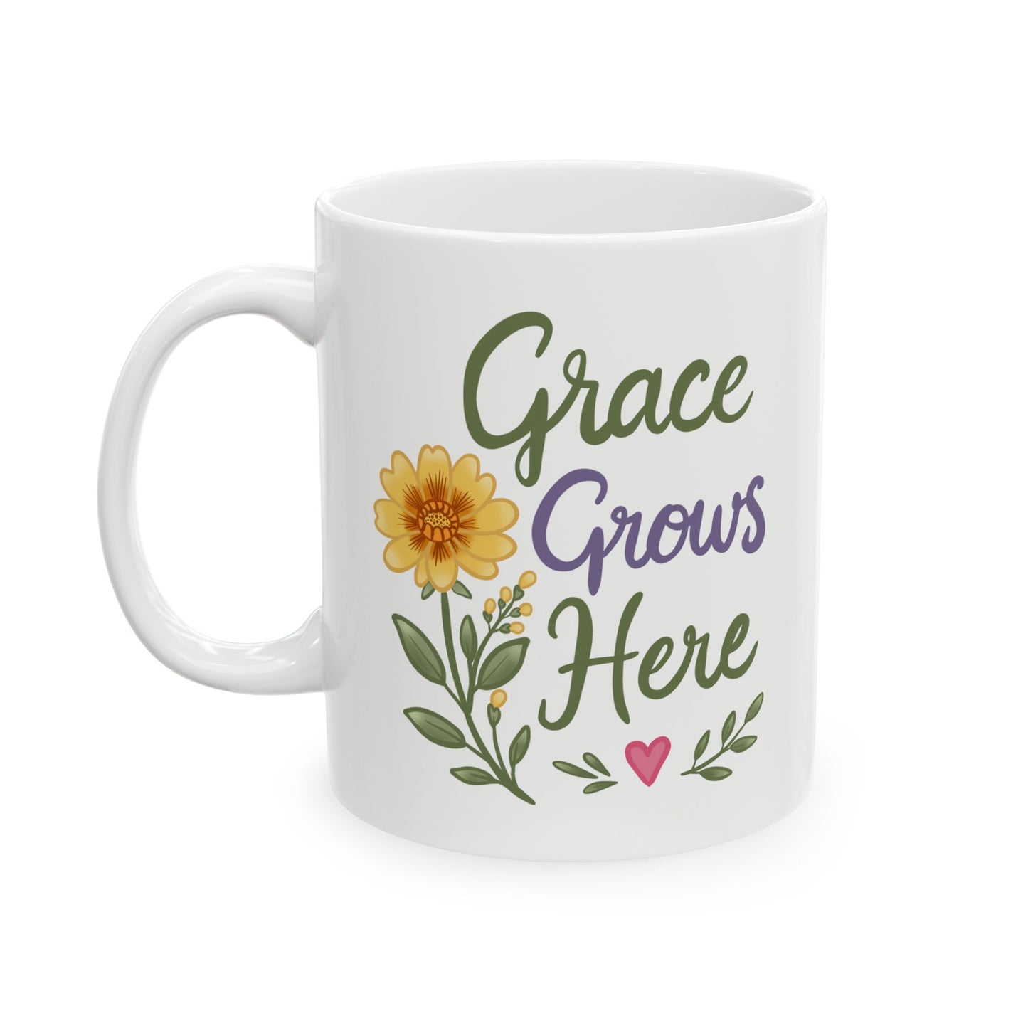 "Grace Grows Here" Inspirational Coffee Cup (11oz & 15oz)