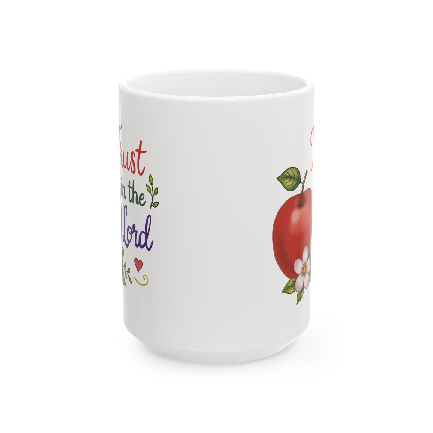 Trust in the Lord Ceramic Mug — Botanical Coffee Tea Cup (11oz & 15oz)